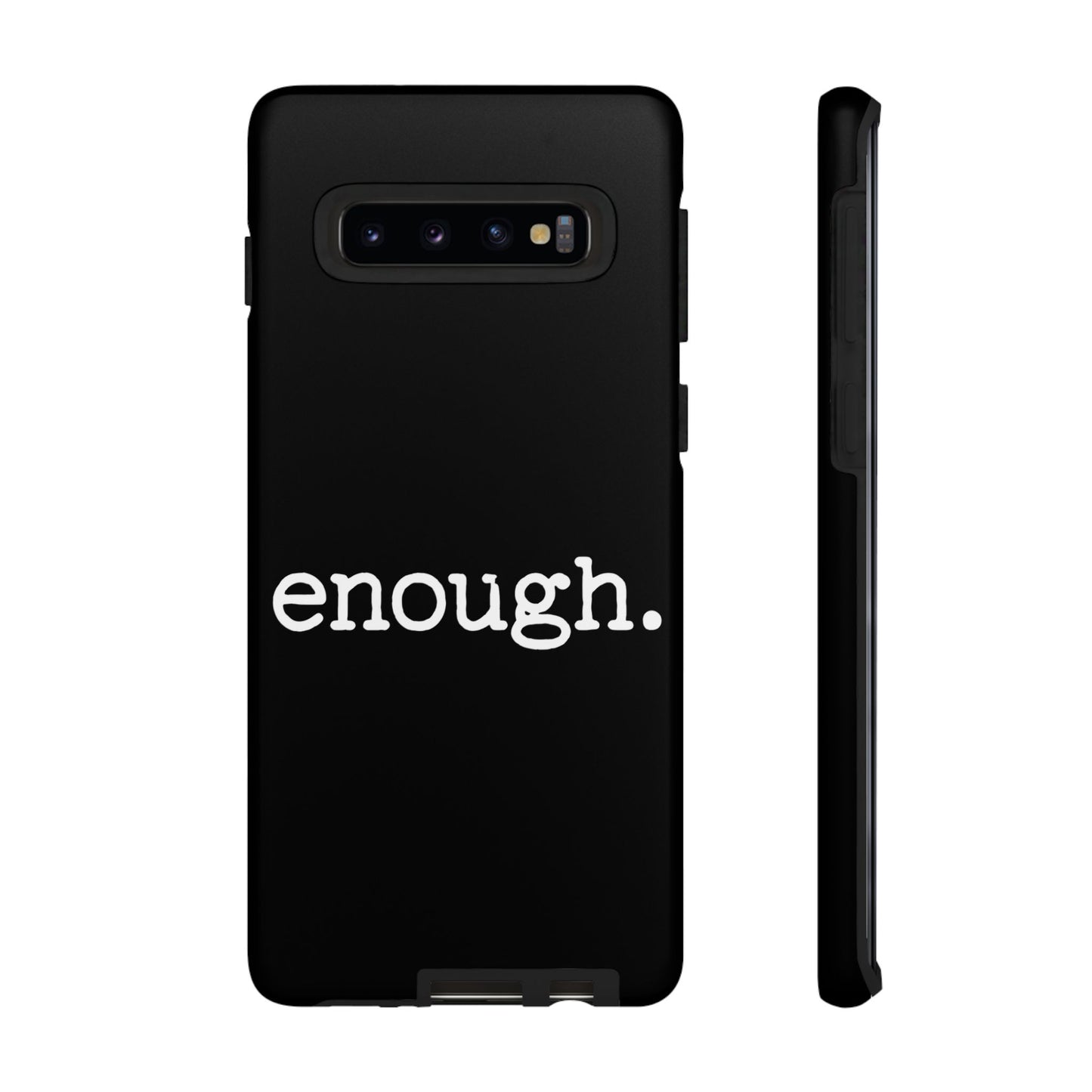 enough. Protest Inspired Tough Case for Samsung Phones