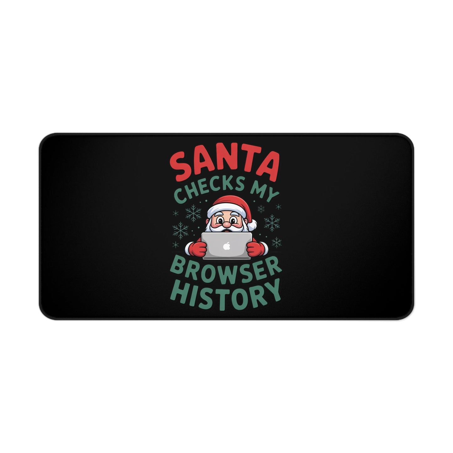 Funny Santa desk mat with Santa checking browser history design on black background
