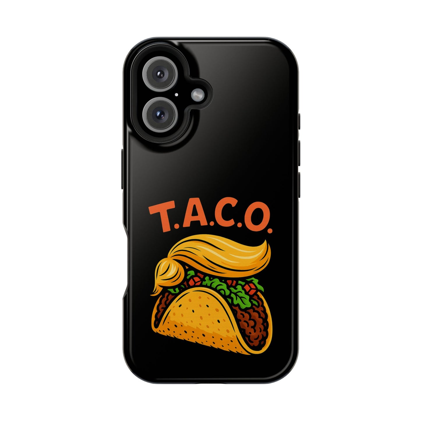 Political Satire T.A.C.O. Tough iPhone Case