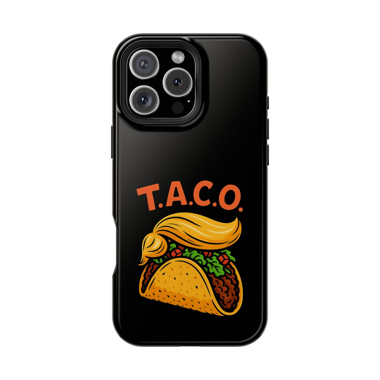 Political Satire T.A.C.O. Tough iPhone Case