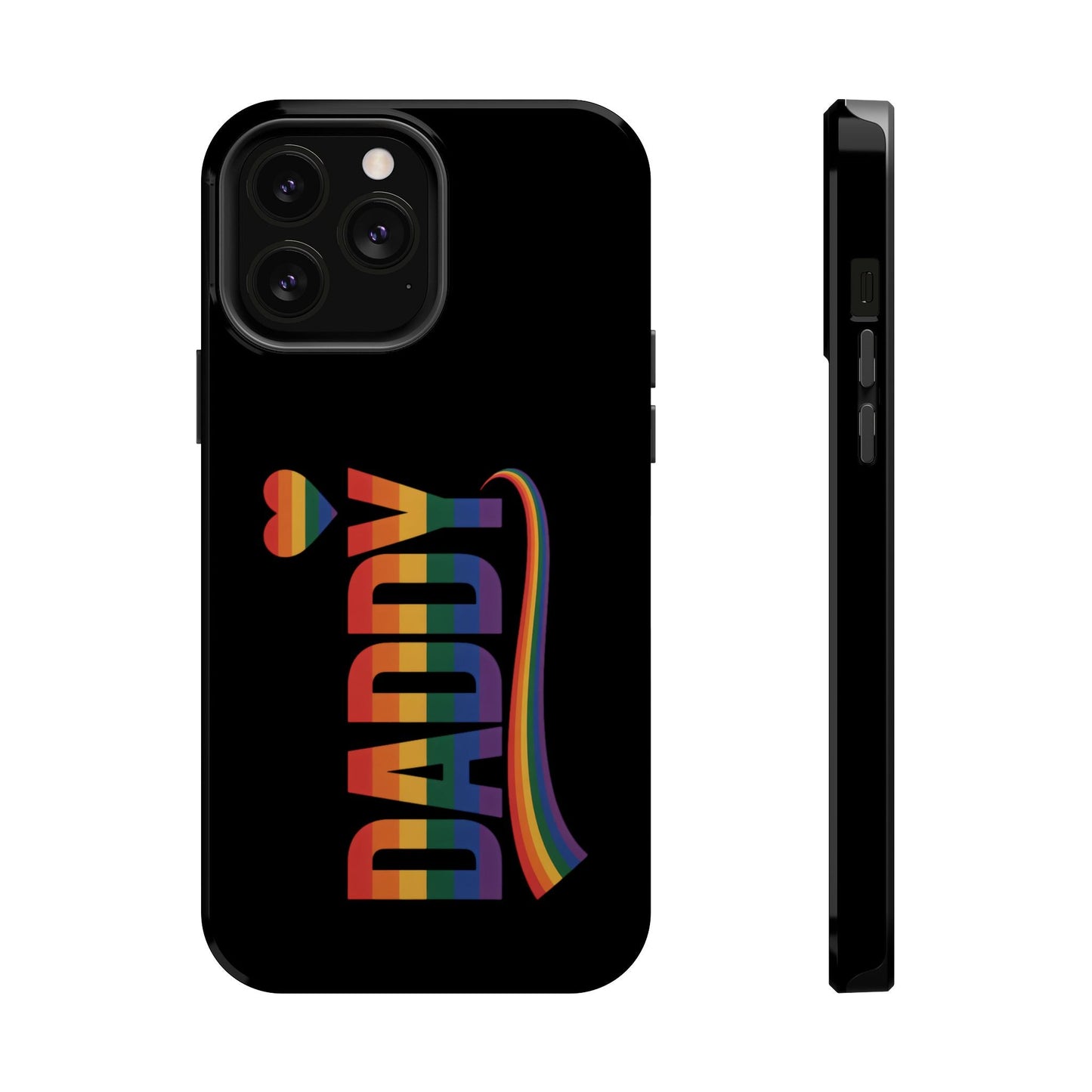 Black iPhone tough case with colorful Fun Daddy LGBT Daddy rainbow design and MagSafe compatibility