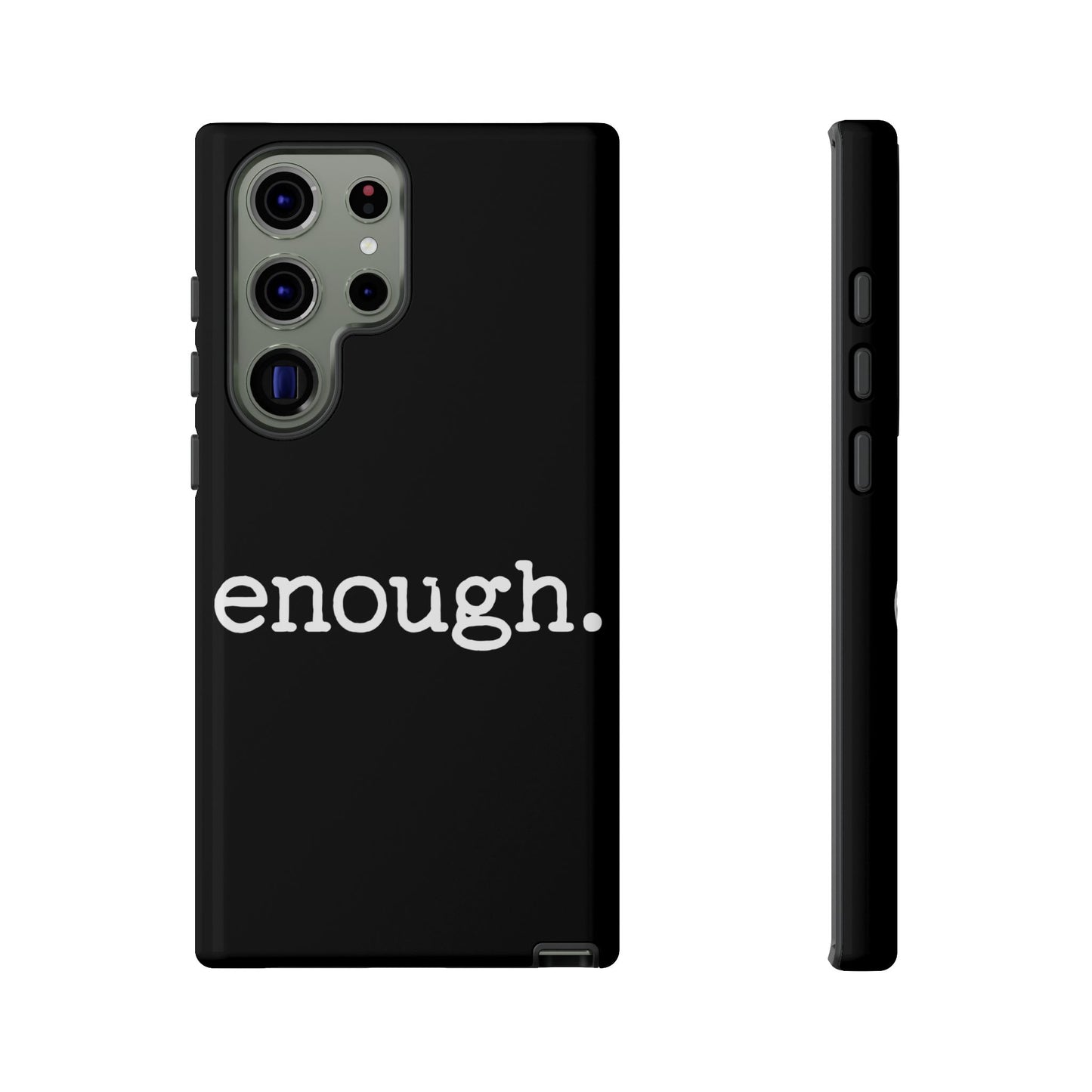 enough. Protest Inspired Tough Case for Samsung Phones
