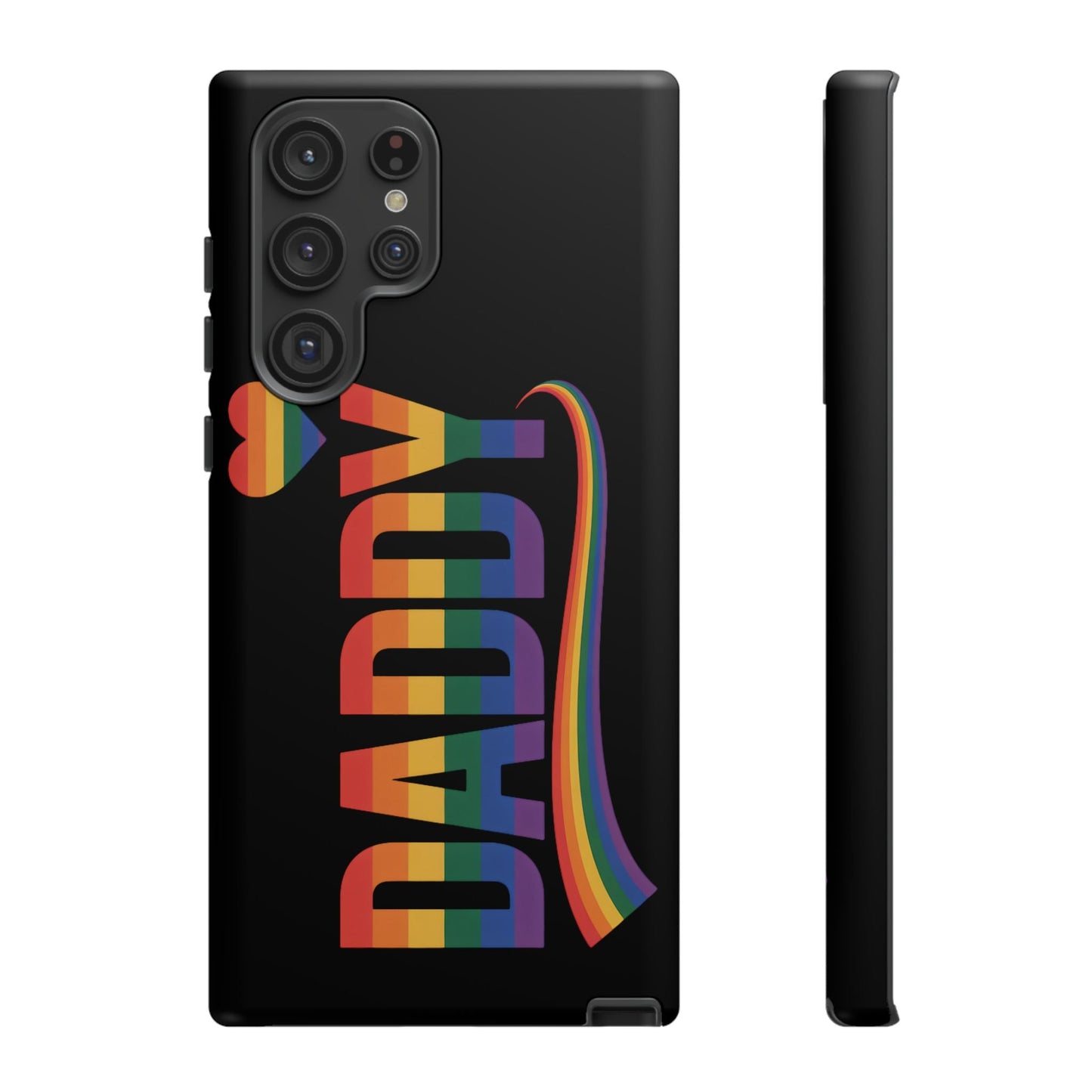 Samsung Tough Case with LGBT inspired "DADDY" rainbow design for Samsung Galaxy phones