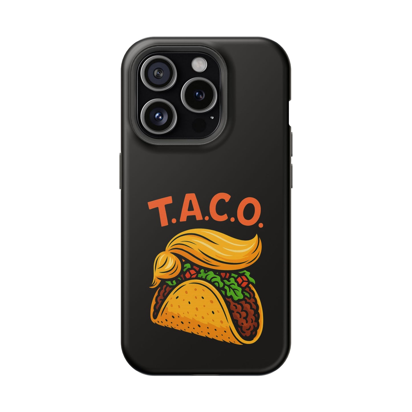 Political Satire T.A.C.O. Tough iPhone Case