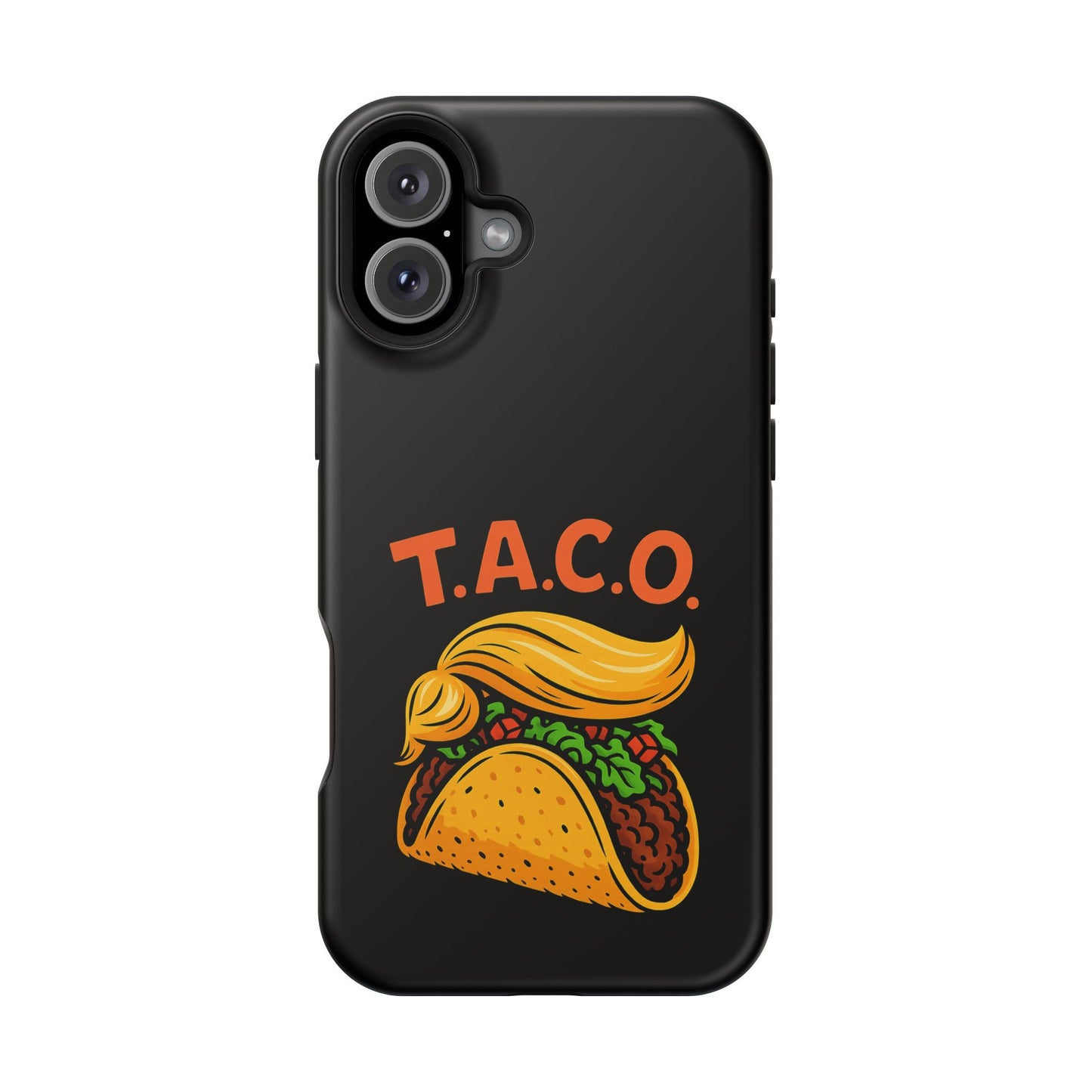Political Satire T.A.C.O. Tough iPhone Case
