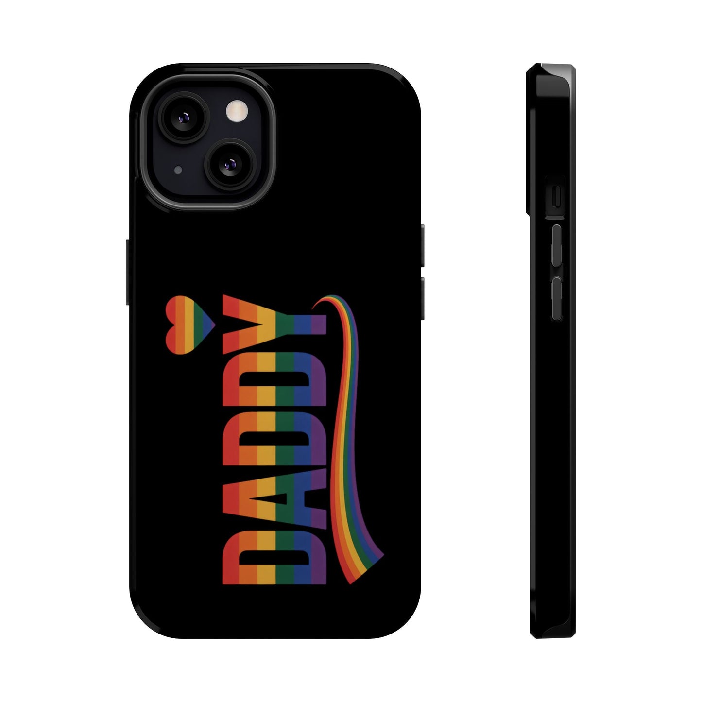 Black iPhone tough case with rainbow "Fun Daddy LGBT Daddy" design and heart, featuring durable protective polycarbonate and TPU layers with MagSafe compatibility.