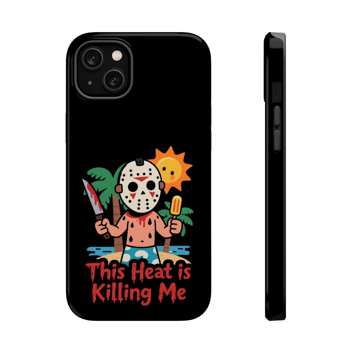Black phone case with a cartoon Jason mask character holding a bloody knife and popsicle under a sun, text "This Heat is Killing Me" in red, summerween inspired design.