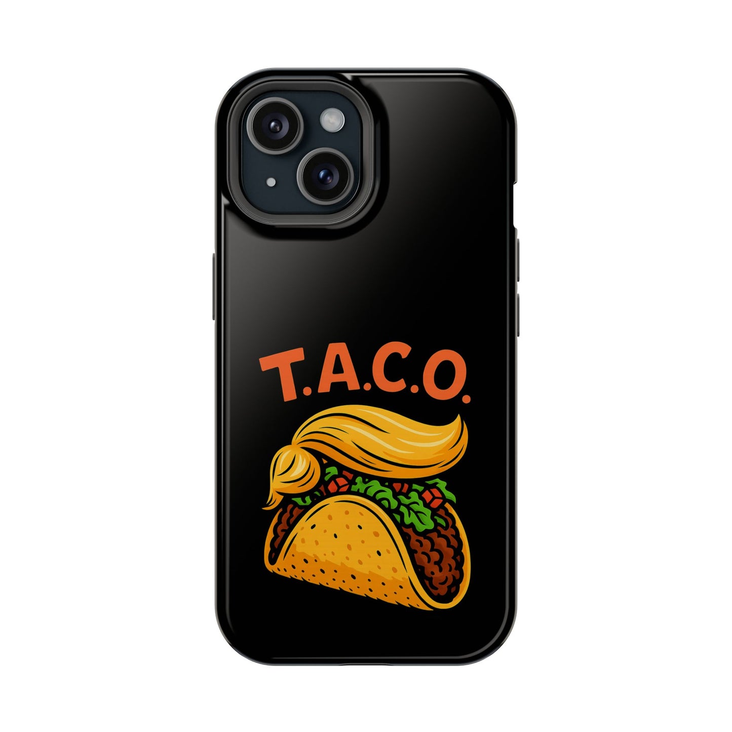 Political Satire T.A.C.O. Tough iPhone Case