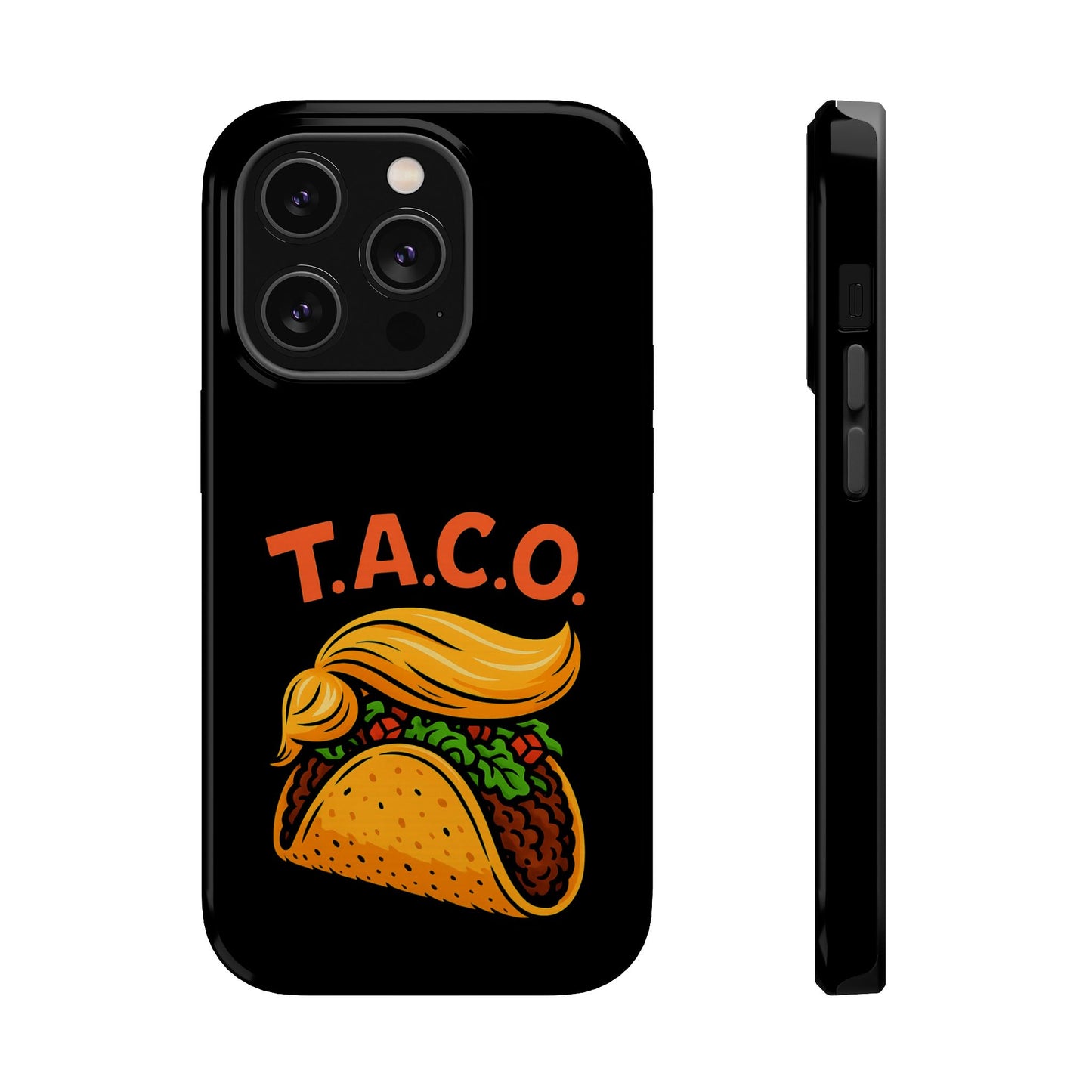 Political Satire T.A.C.O. Tough iPhone Case