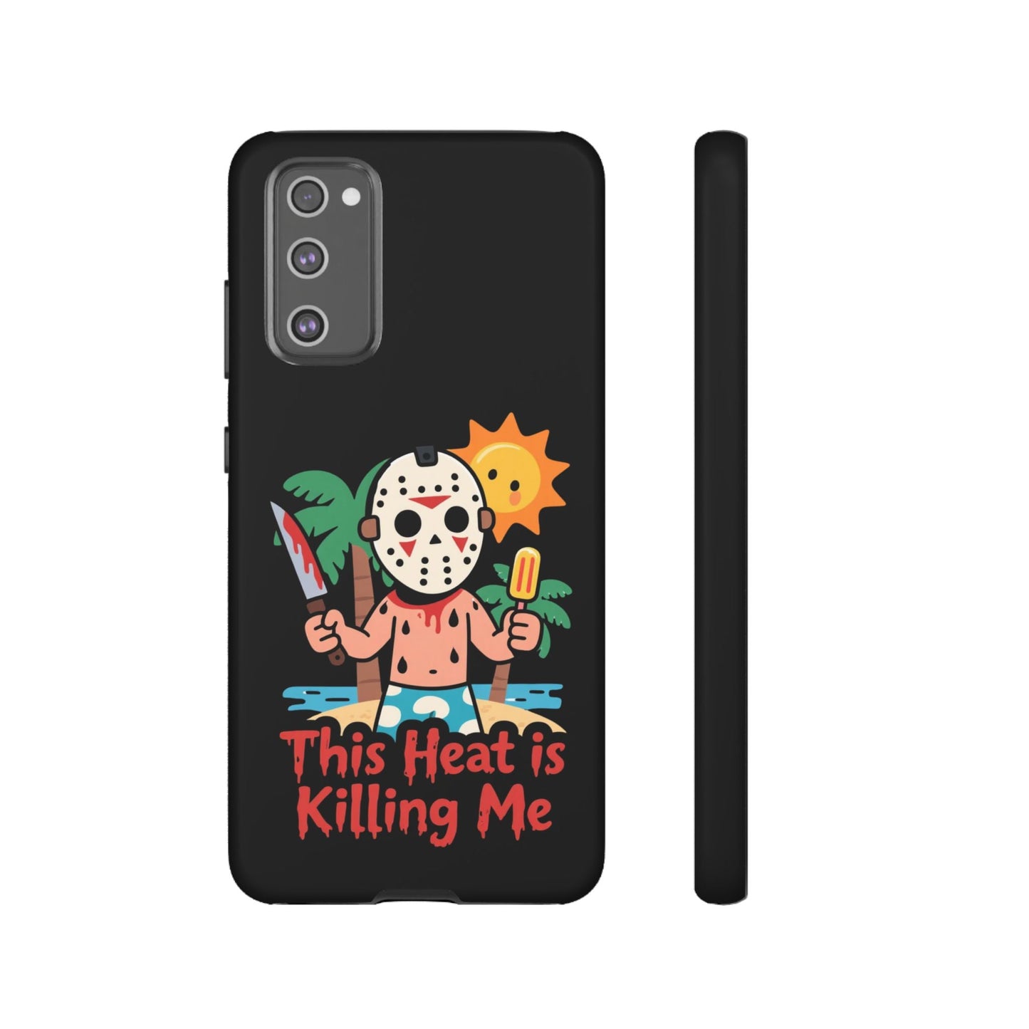 Samsung phone case with Summerween inspired "This Heat is Killing Me" design featuring a character in a hockey mask holding a knife and popsicle under the sun.