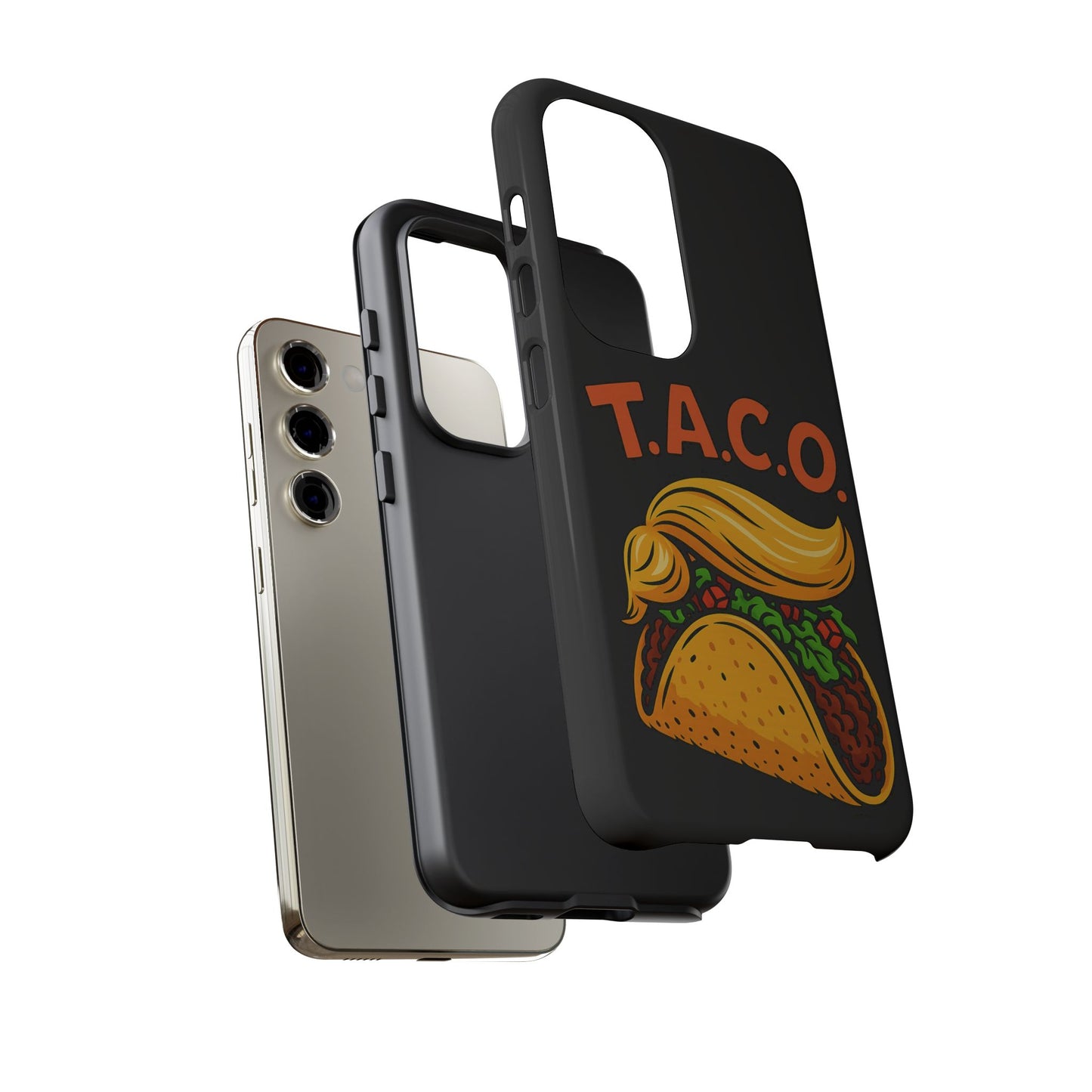 T.A.C.O. Inspired Design Samsung Phone Case -