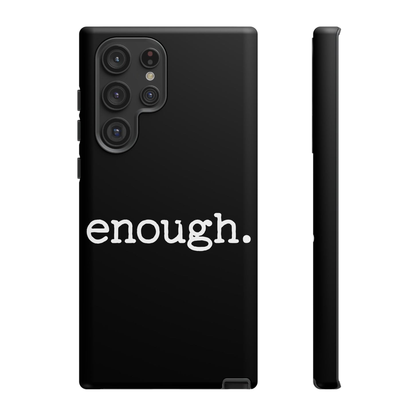 enough. Protest Inspired Tough Case for Samsung Phones