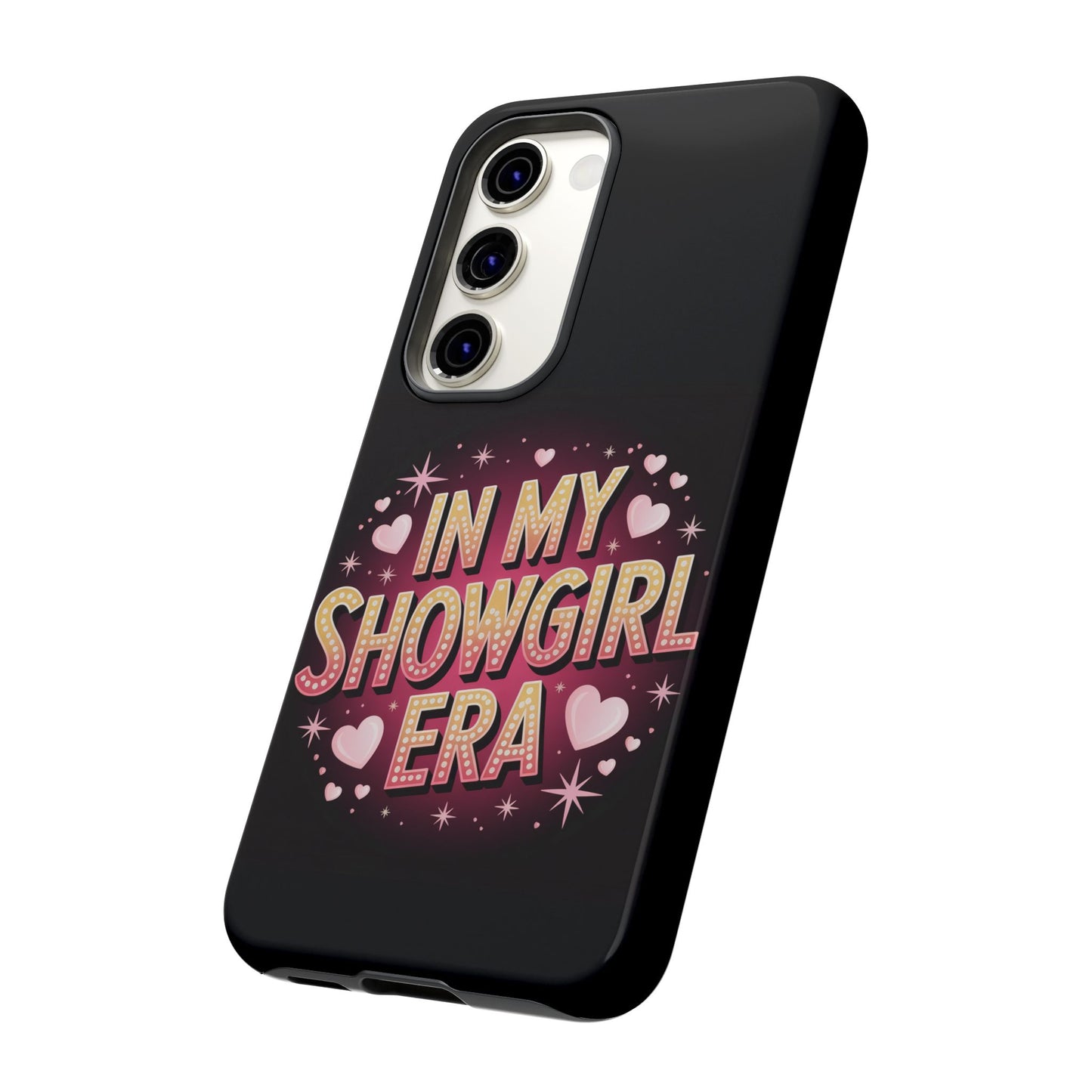 Samsung Phone Case - In My Showgirl Era Tough Case