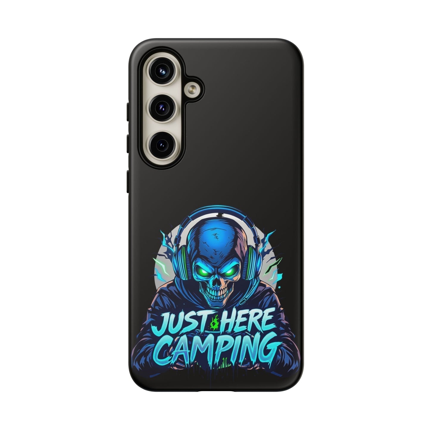 Samsung Tough Case for gamers with vibrant "Just Here Camping" skull design, durable protection for gaming enthusiasts.