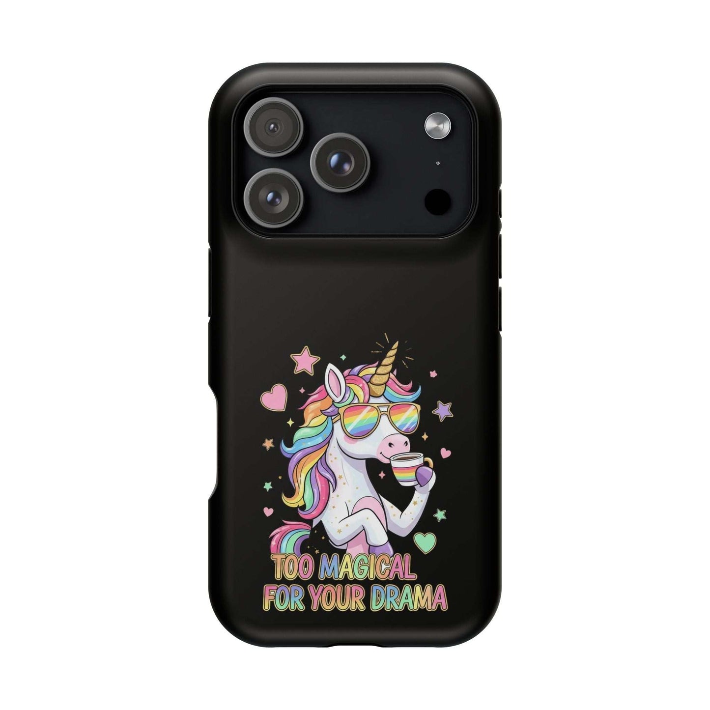 Black iPhone case with colorful unicorn and "Too Magical for Your Drama" text, impact-resistant polycarbonate design