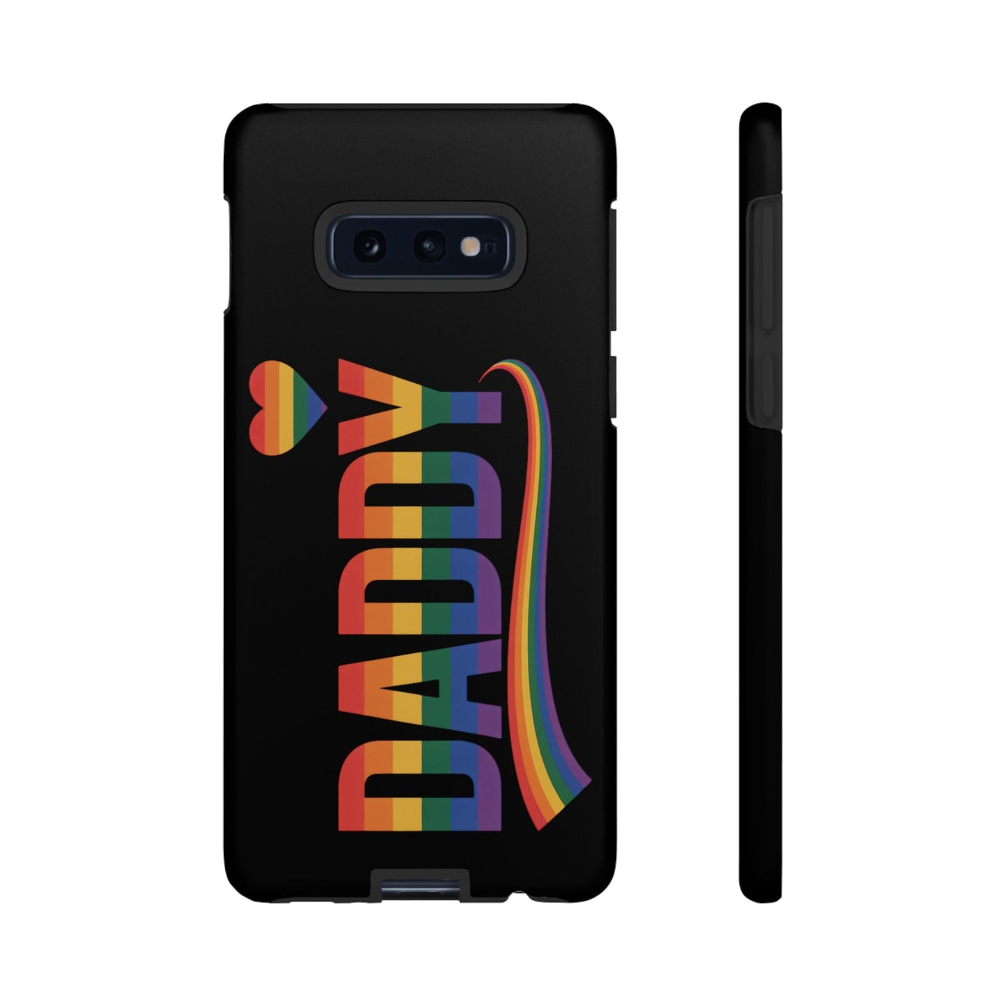 Samsung Tough Case with LGBT inspired rainbow "DADDY" design and heart on black background for Samsung Galaxy phones.