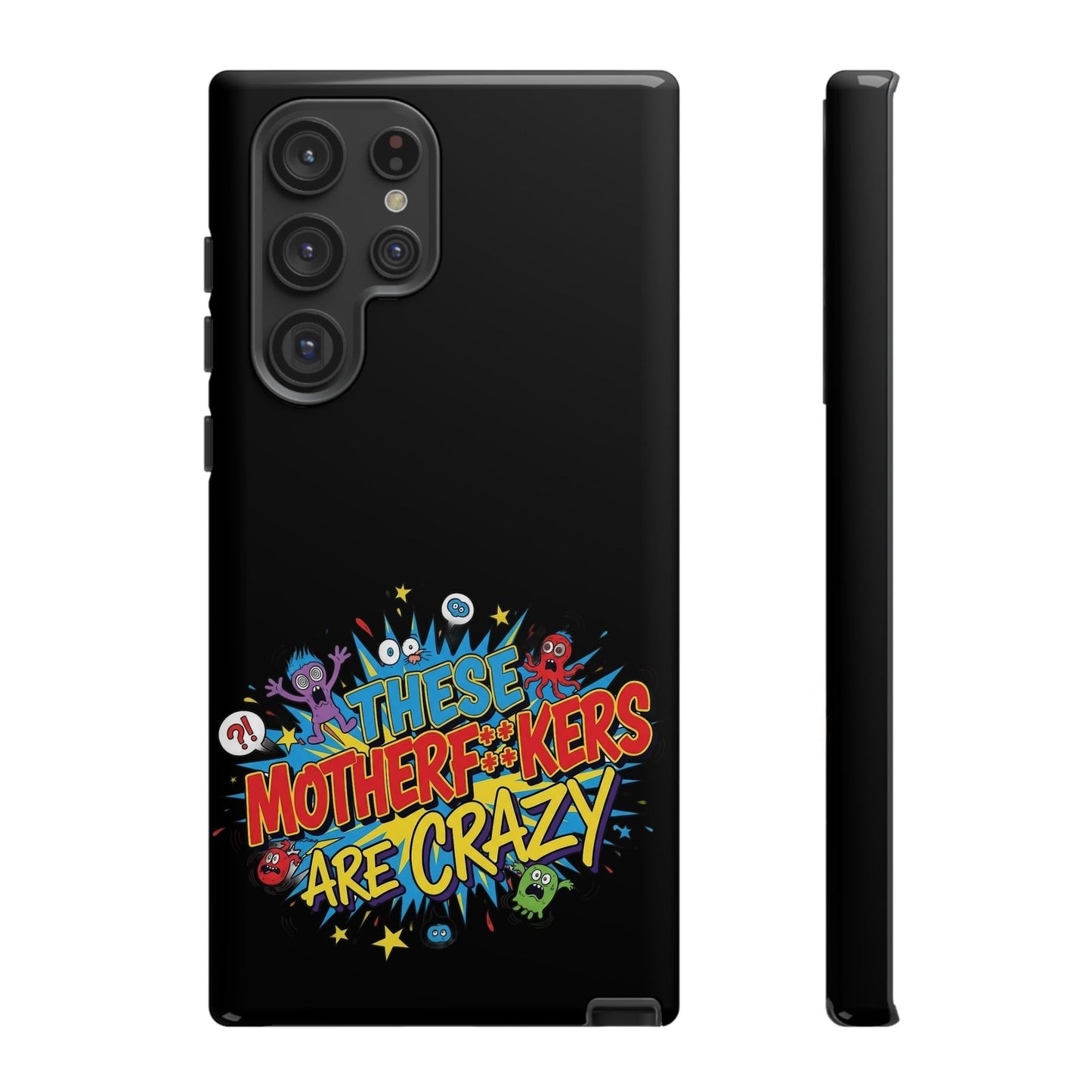 Funny Samsung phone case with bold colorful text and cartoon characters, durable protective design for adults.