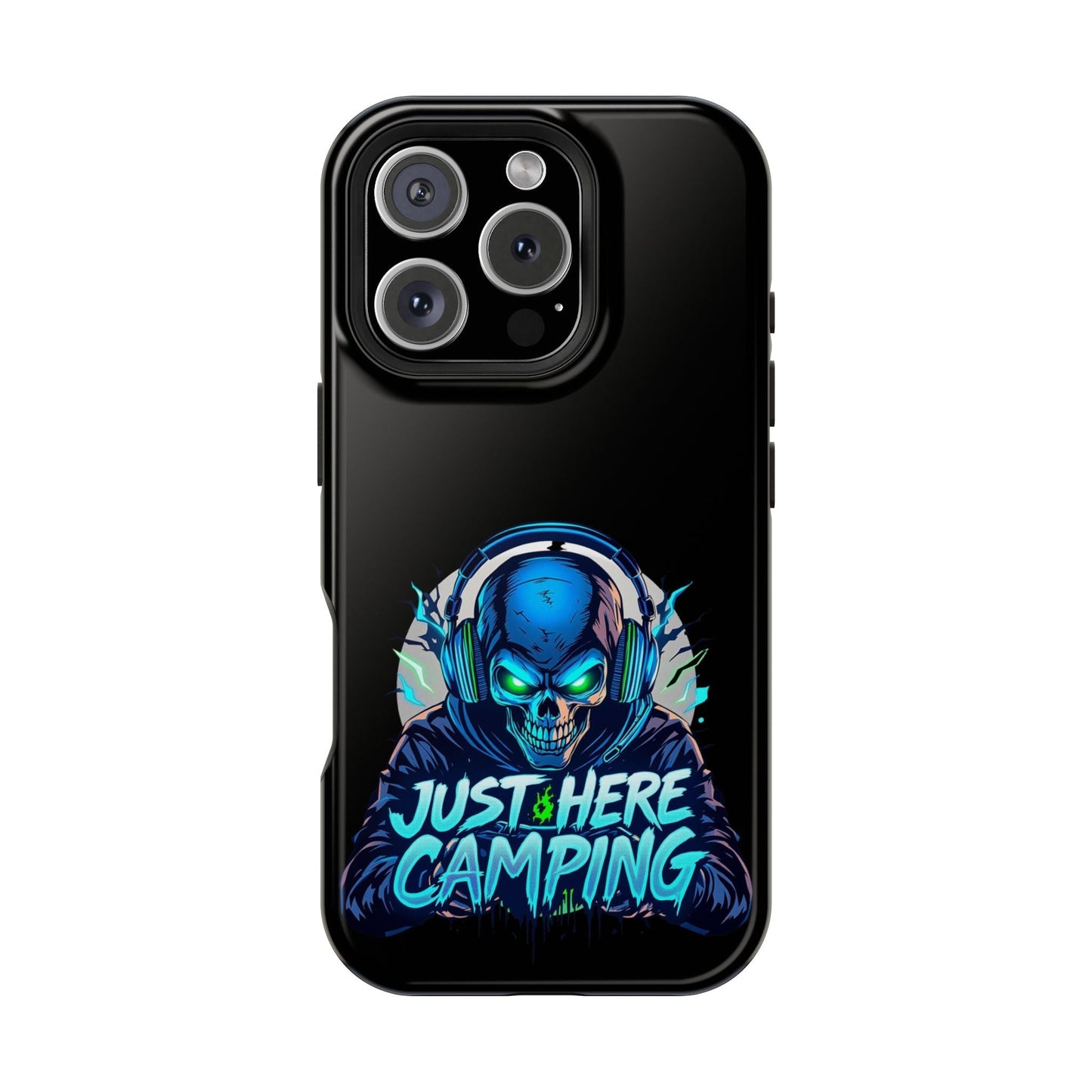 Black iPhone tough case with glowing skull gamer wearing headphones and "Just Here Camping" text design