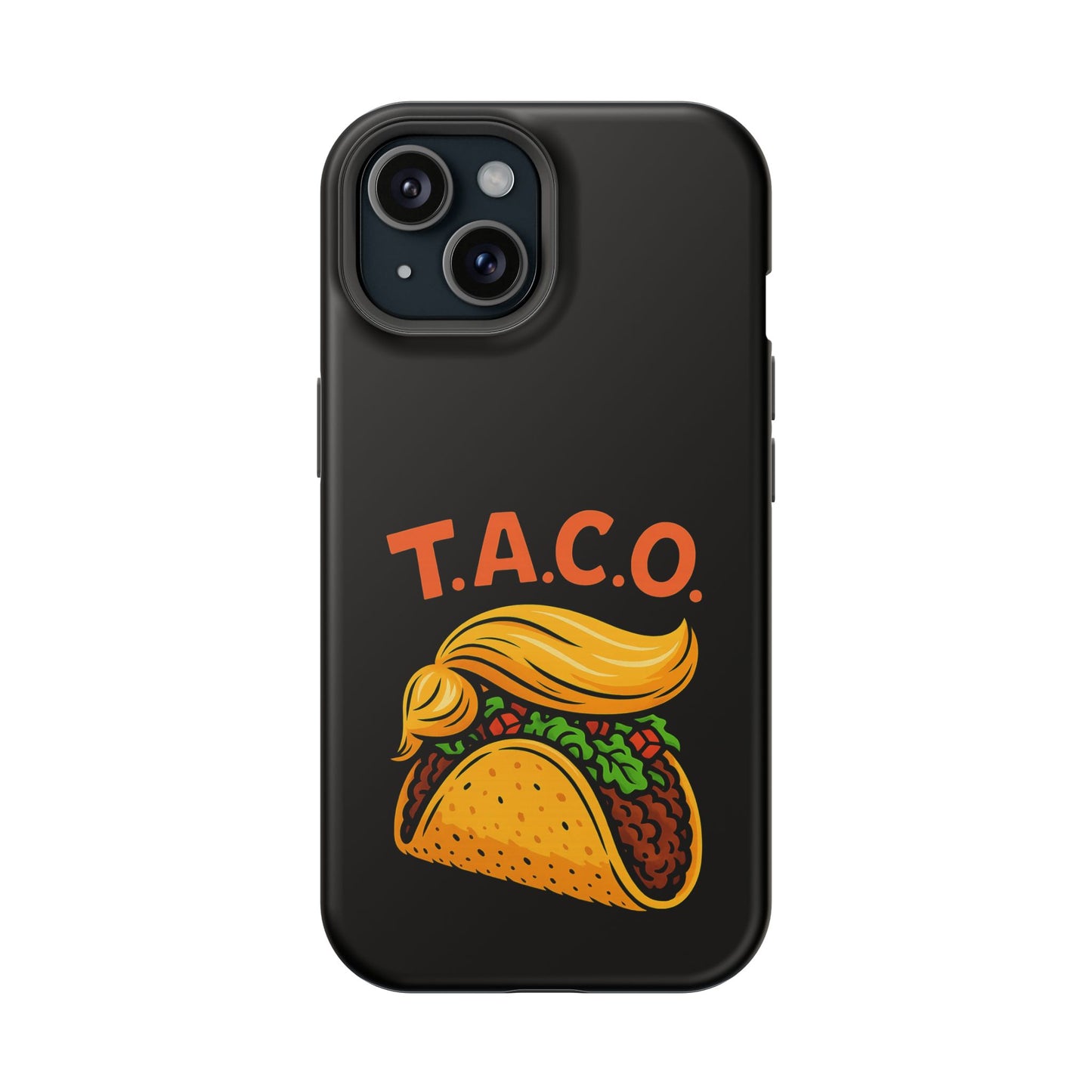 Political Satire T.A.C.O. Tough iPhone Case