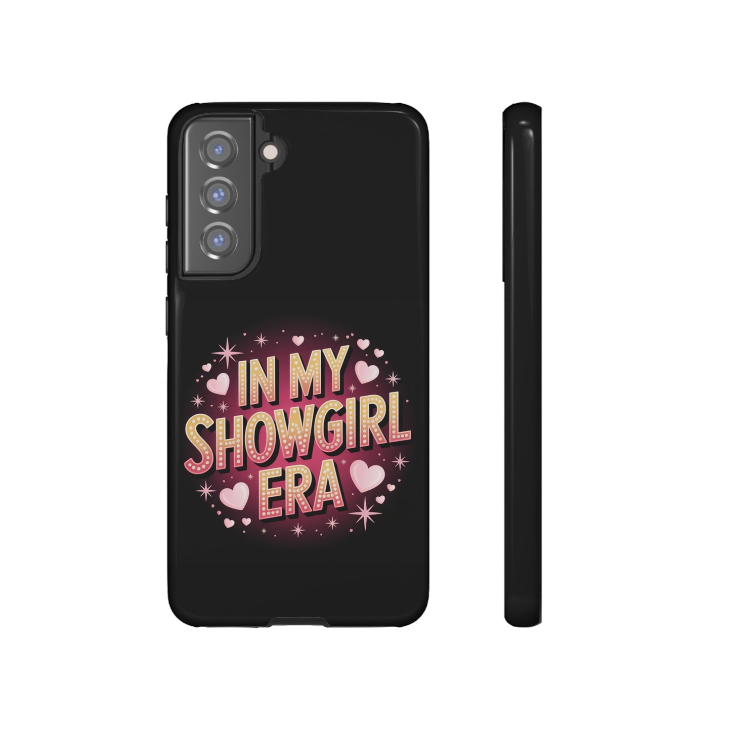 Samsung Phone Case - In My Showgirl Era Tough Case