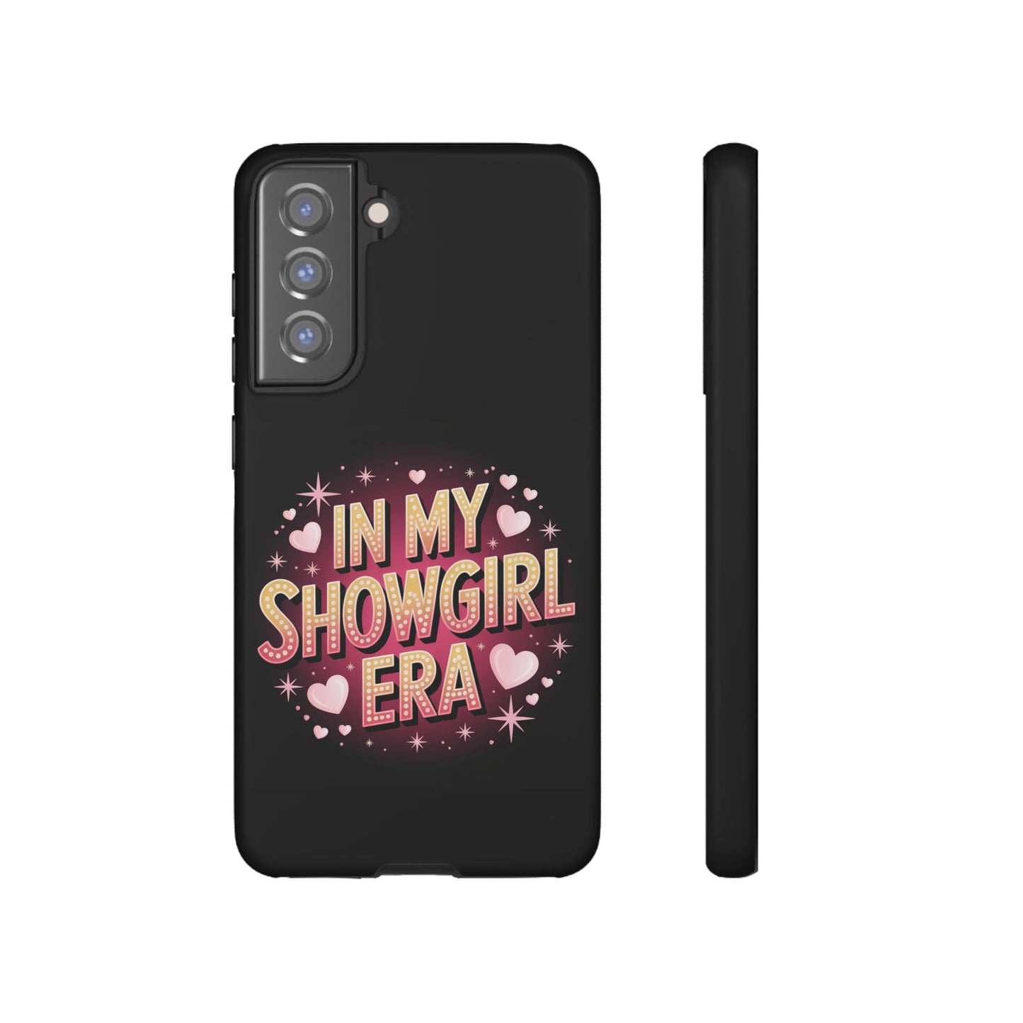Samsung Phone Case - In My Showgirl Era Tough Case