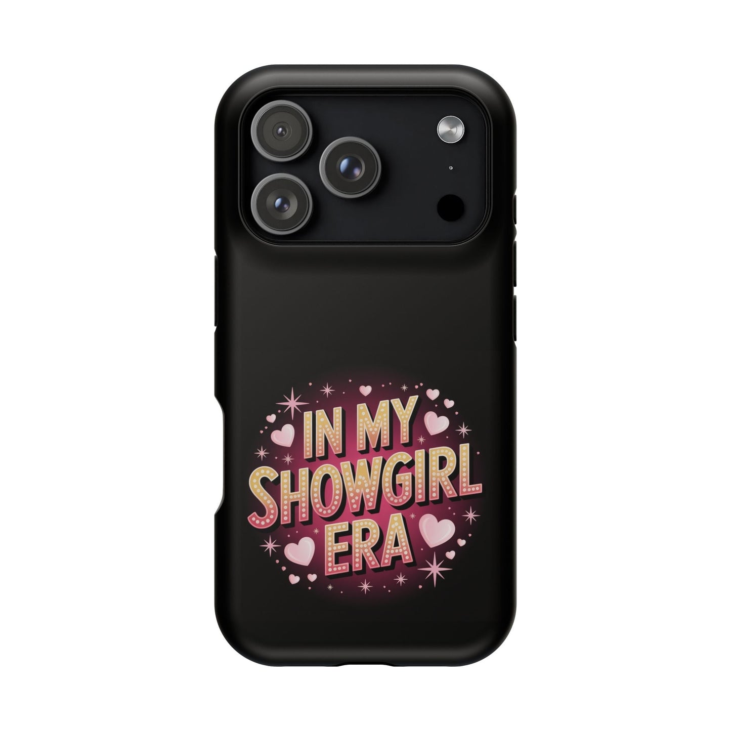 Black iPhone tough case with "In My Showgirl Era" vibrant print and heart decorations, MagSafe compatible and durable.