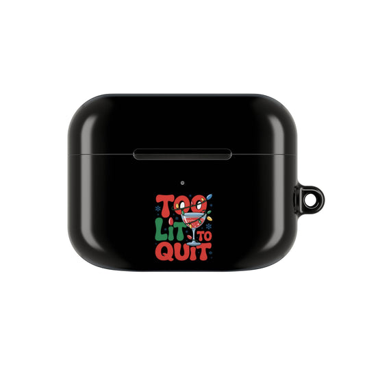 Black AirPod case with "Too Lit to Quit" colorful holiday design and carabiner attachment
