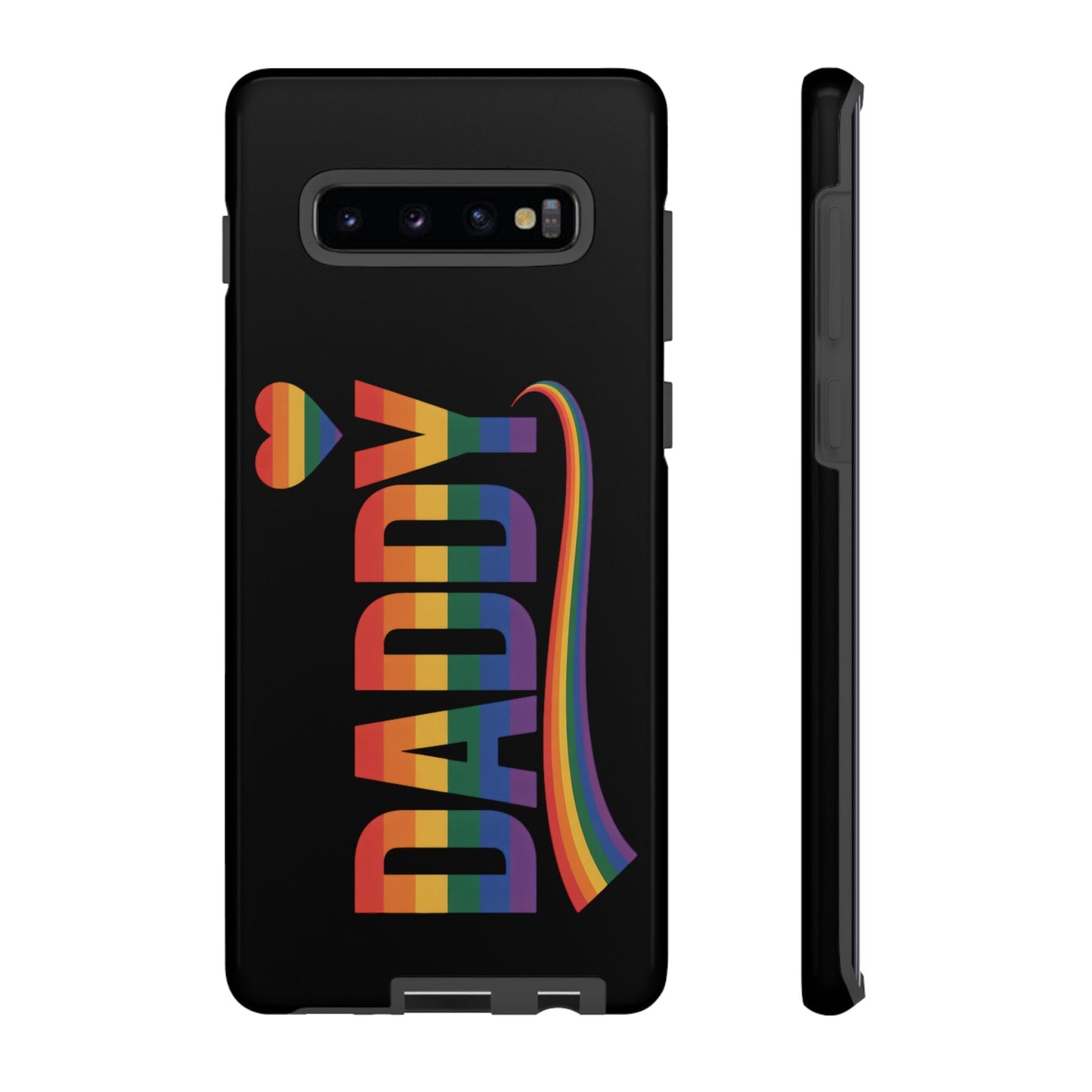 Black Samsung Tough Case with rainbow-colored "DADDY" text and heart, LGBT inspired protective phone cover for Samsung Galaxy models.