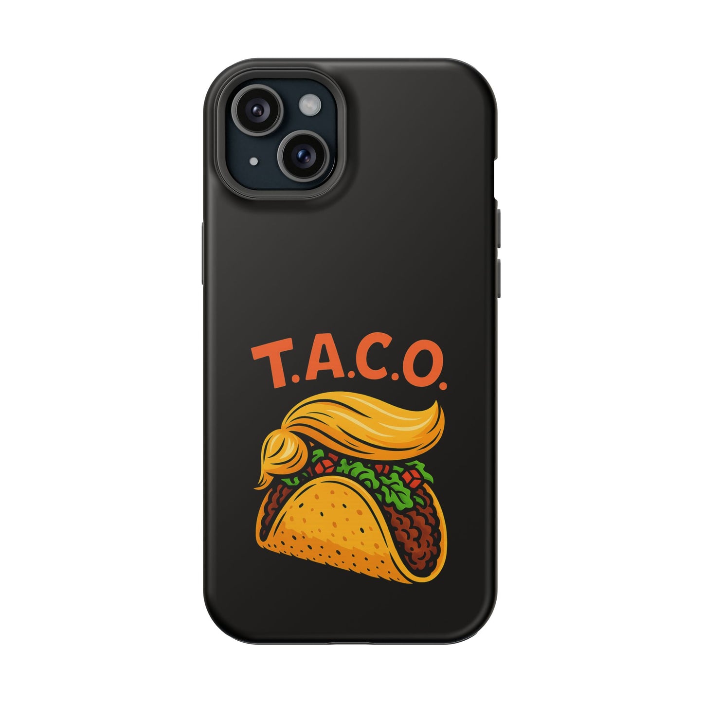 Political Satire T.A.C.O. Tough iPhone Case