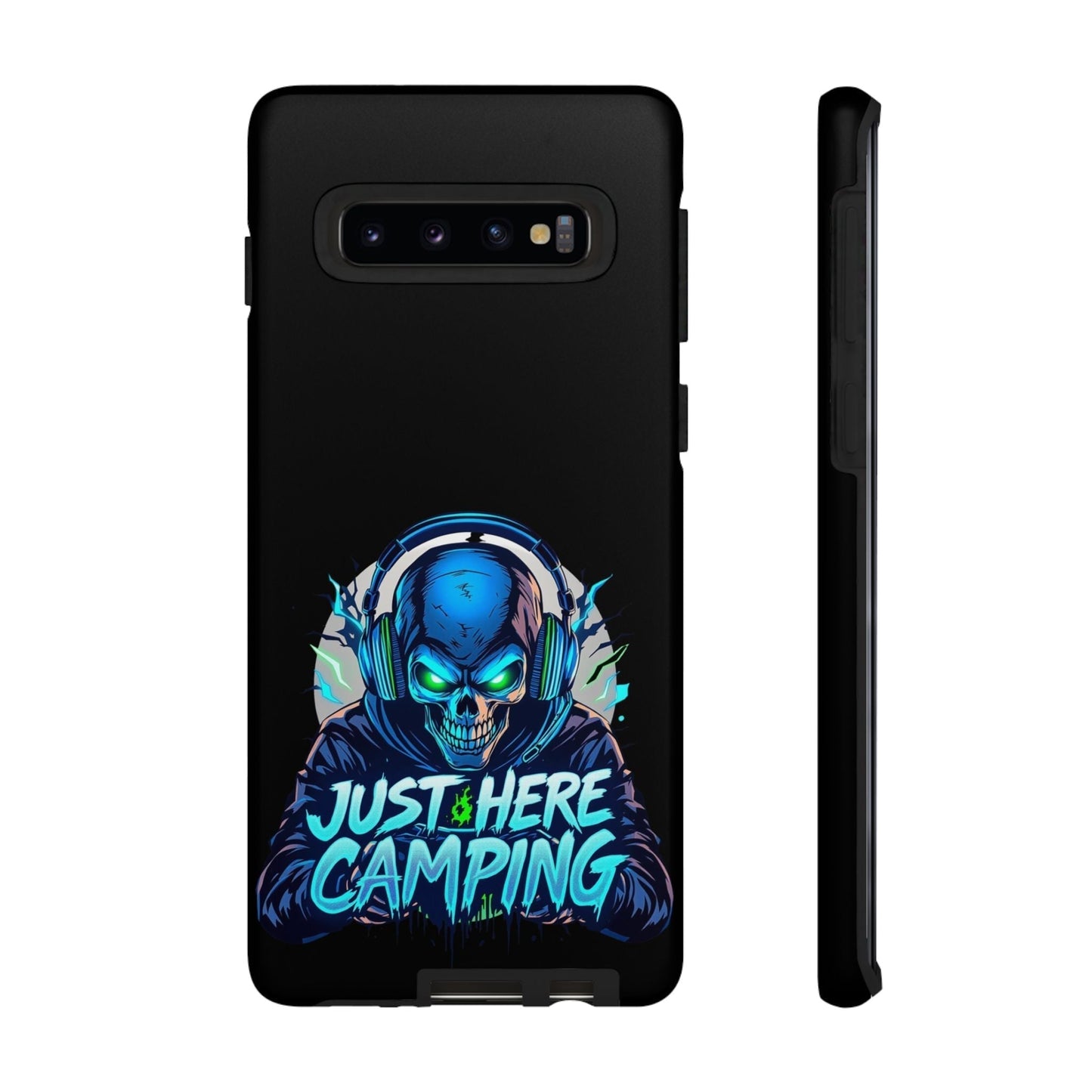 Samsung Tough Case for gamers with "Just Here Camping" skull design, durable protection for gaming enthusiasts case.