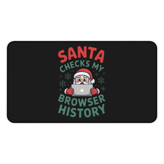 Funny Santa desk mat with Santa checking browser history design and non-slip backing
