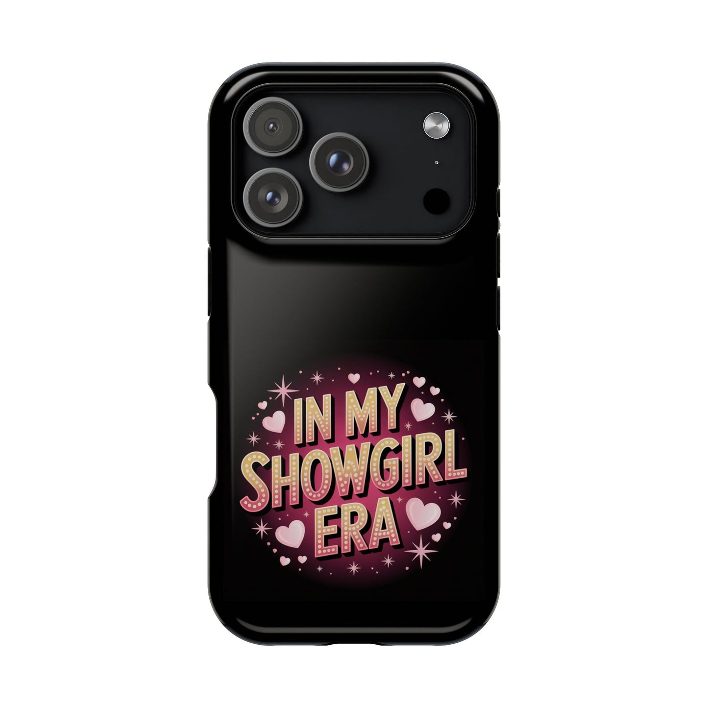 iPhone tough case with "In My Showgirl Era" vibrant print, durable and MagSafe compatible