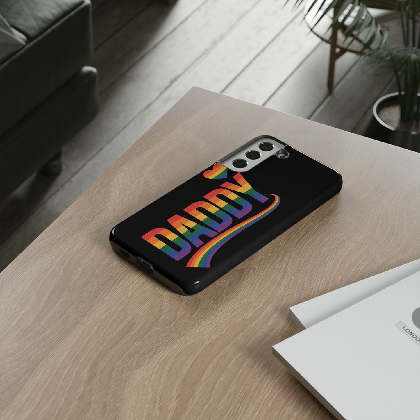 Samsung Tough Case for Samsung Galaxy with LGBT inspired rainbow "DADDY" design on black background, durable and impact-resistant phone cover.