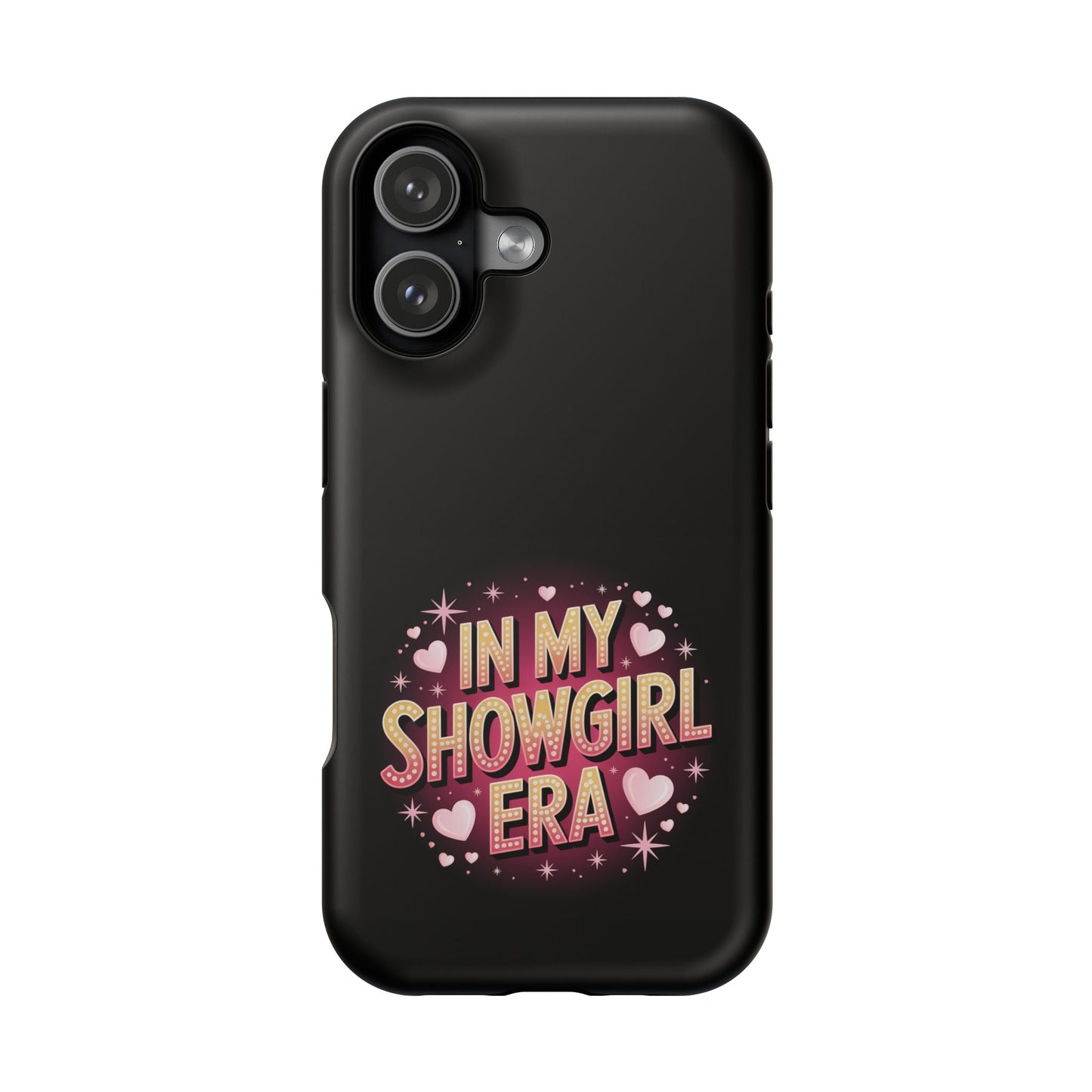 Black iPhone tough case with "In My Showgirl Era" vibrant pink and gold text design, magnetic MagSafe compatible, durable dual-layer protection.