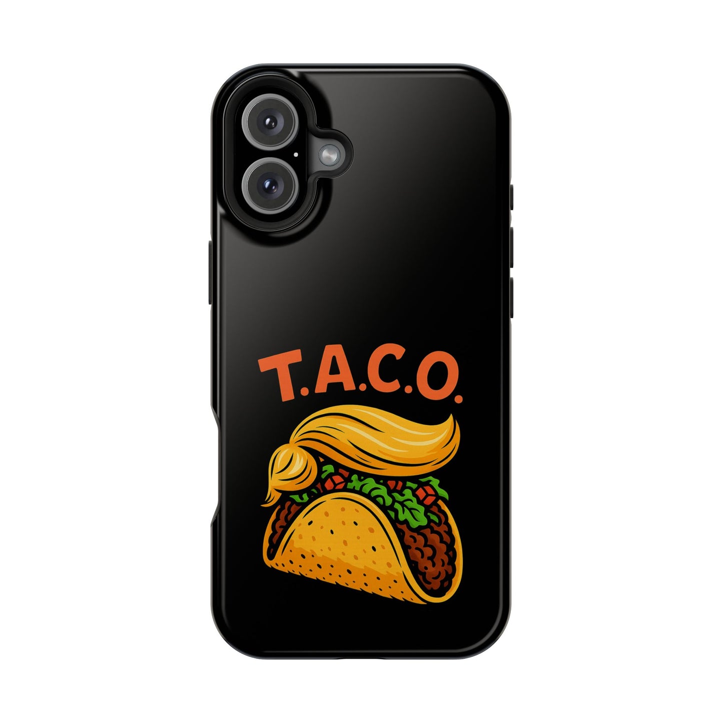 Political Satire T.A.C.O. Tough iPhone Case