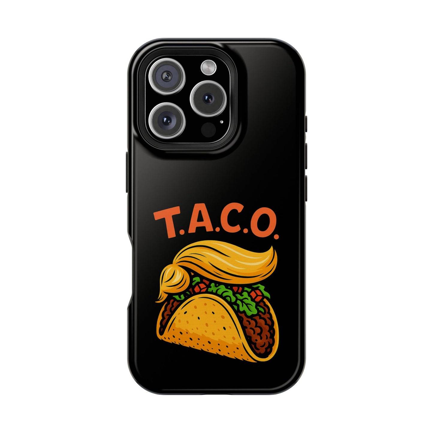 Political Satire T.A.C.O. Tough iPhone Case
