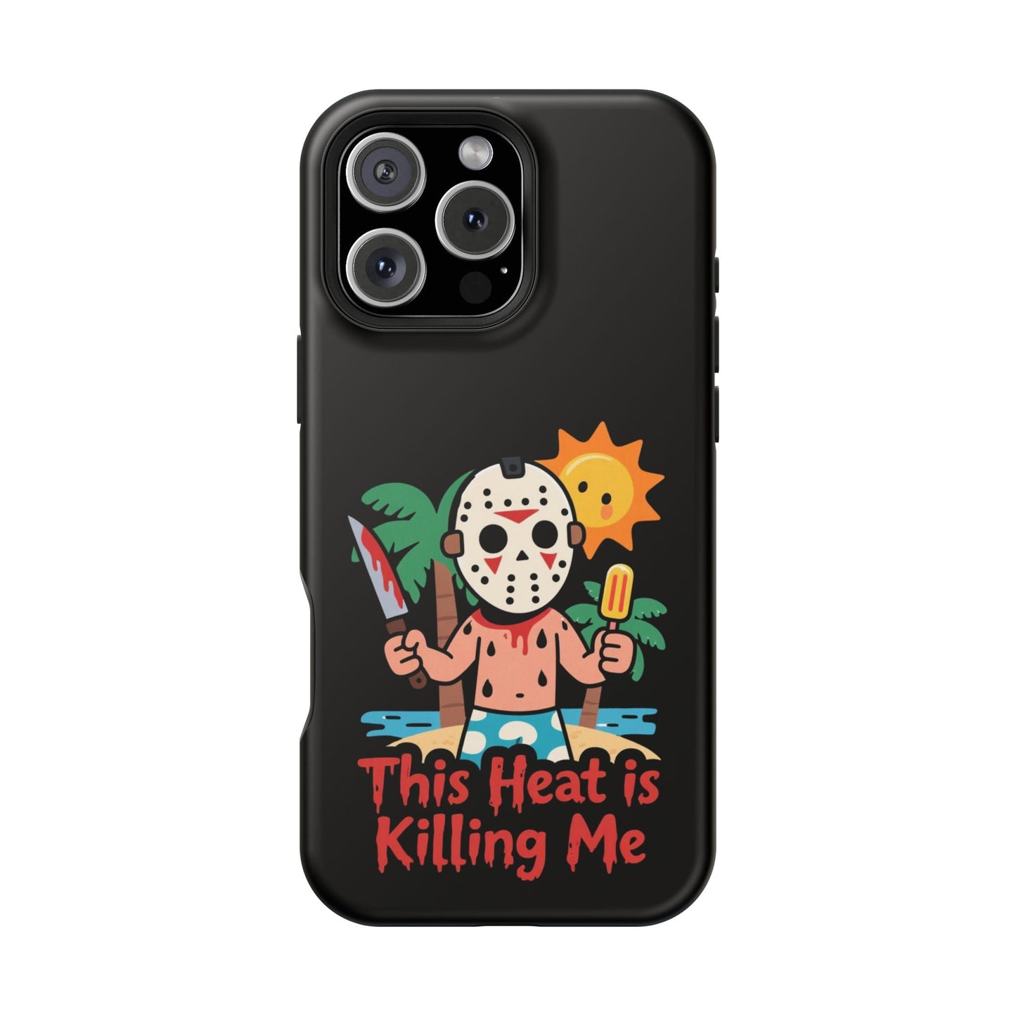 Summerween inspired funny "This Heat is Killing Me" tough phone case with cartoon character and sun design
