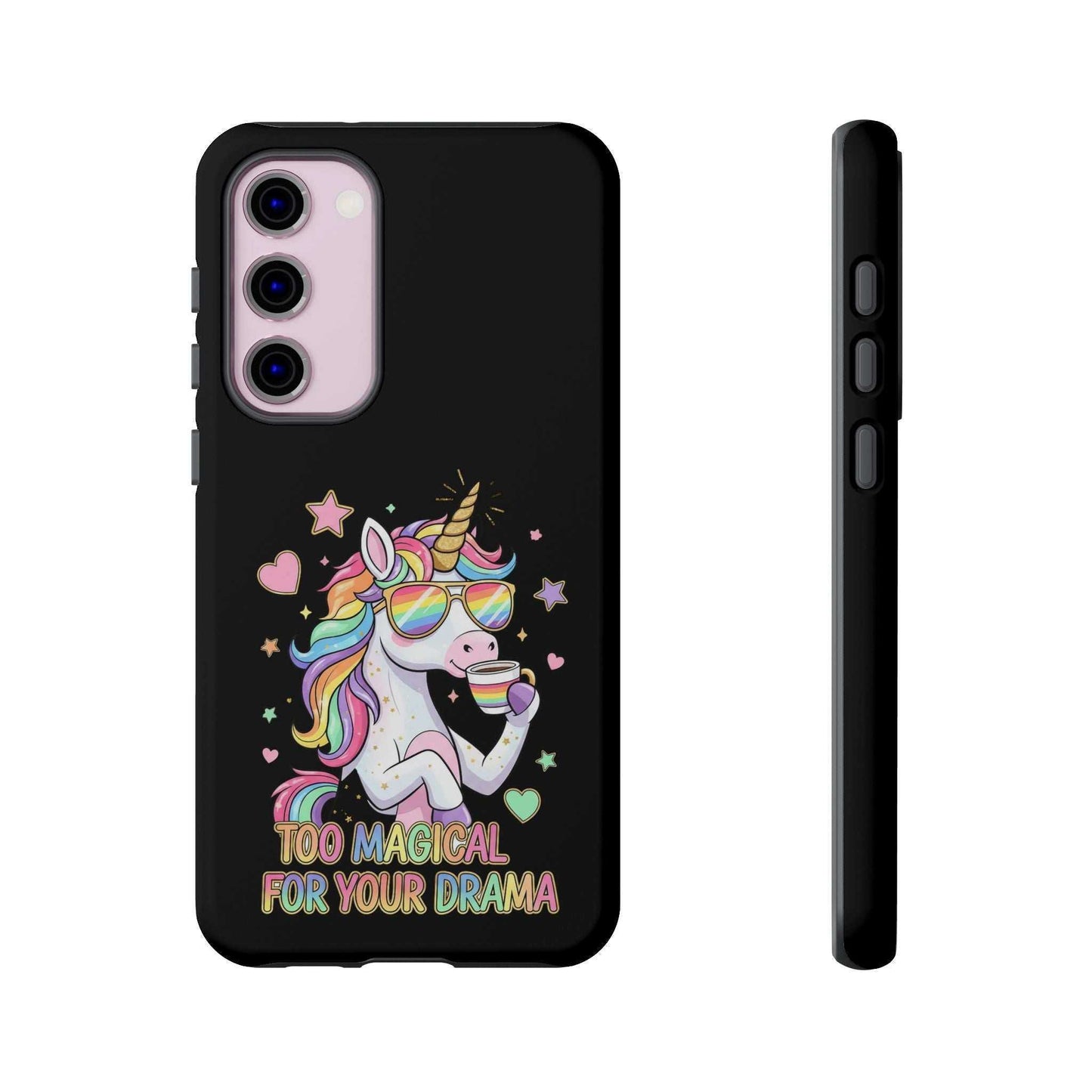 Samsung Phone Tough Case with colorful unicorn design and "Too Magical For Your Drama" text, durable and shock-absorbent protection for Samsung phones