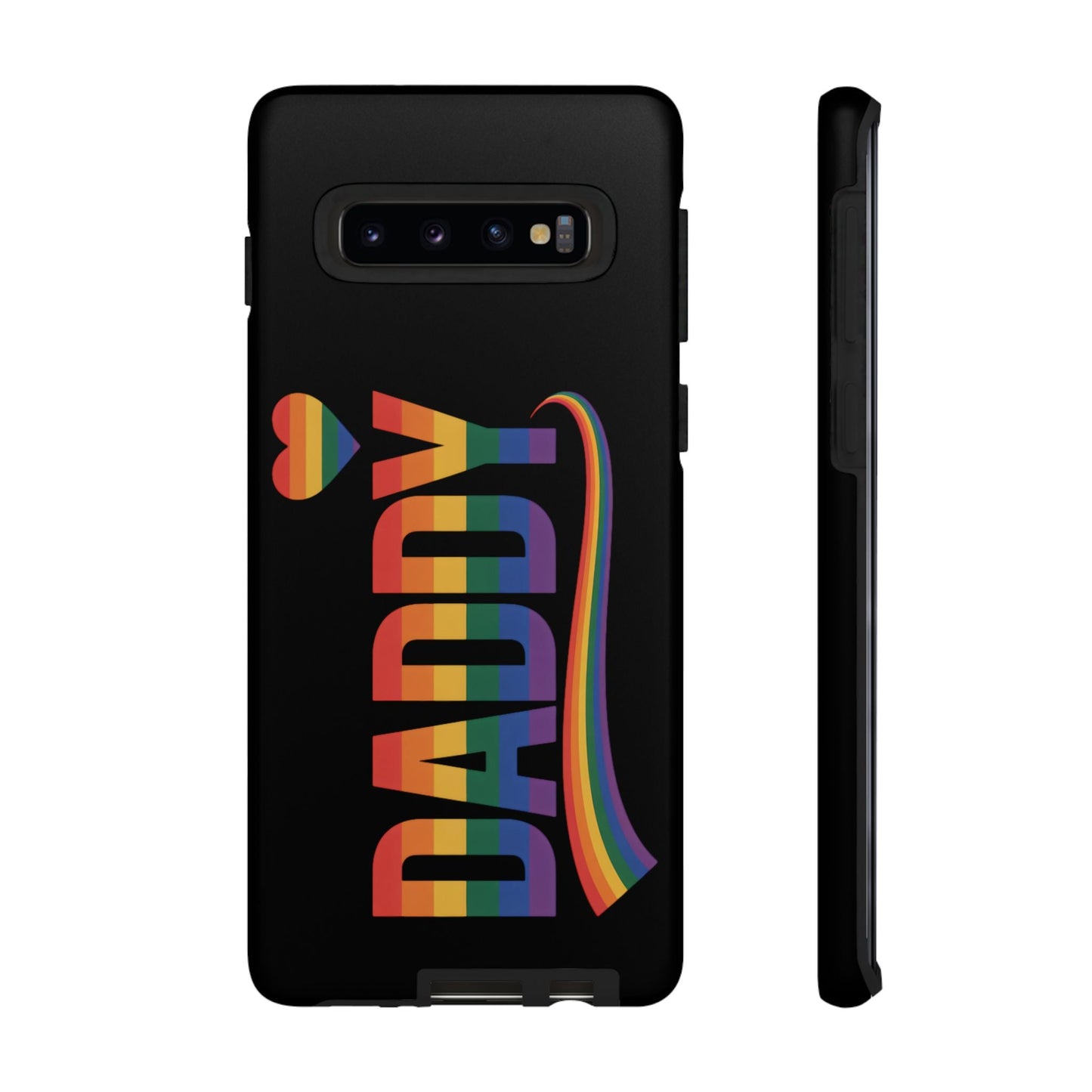 Samsung Tough Case with LGBT inspired rainbow "DADDY" text and heart design on black background for Samsung Galaxy phones.