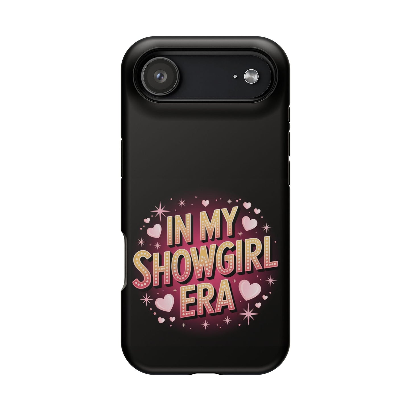 Black iPhone tough case with vibrant "In My Showgirl Era" retro style print and MagSafe compatibility