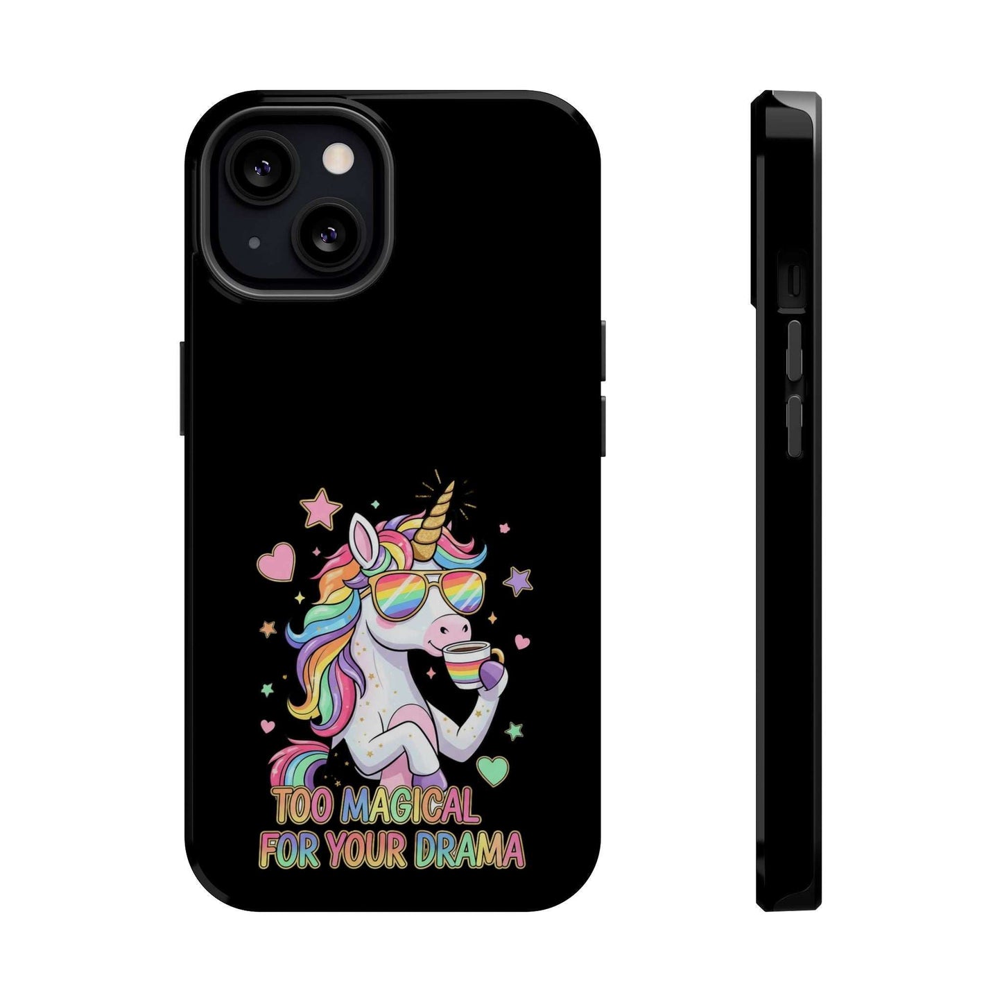 Black iPhone case with colorful unicorn and text "Too Magical For Your Drama," impact-resistant, durable polycarbonate, vibrant print, MagSafe compatible