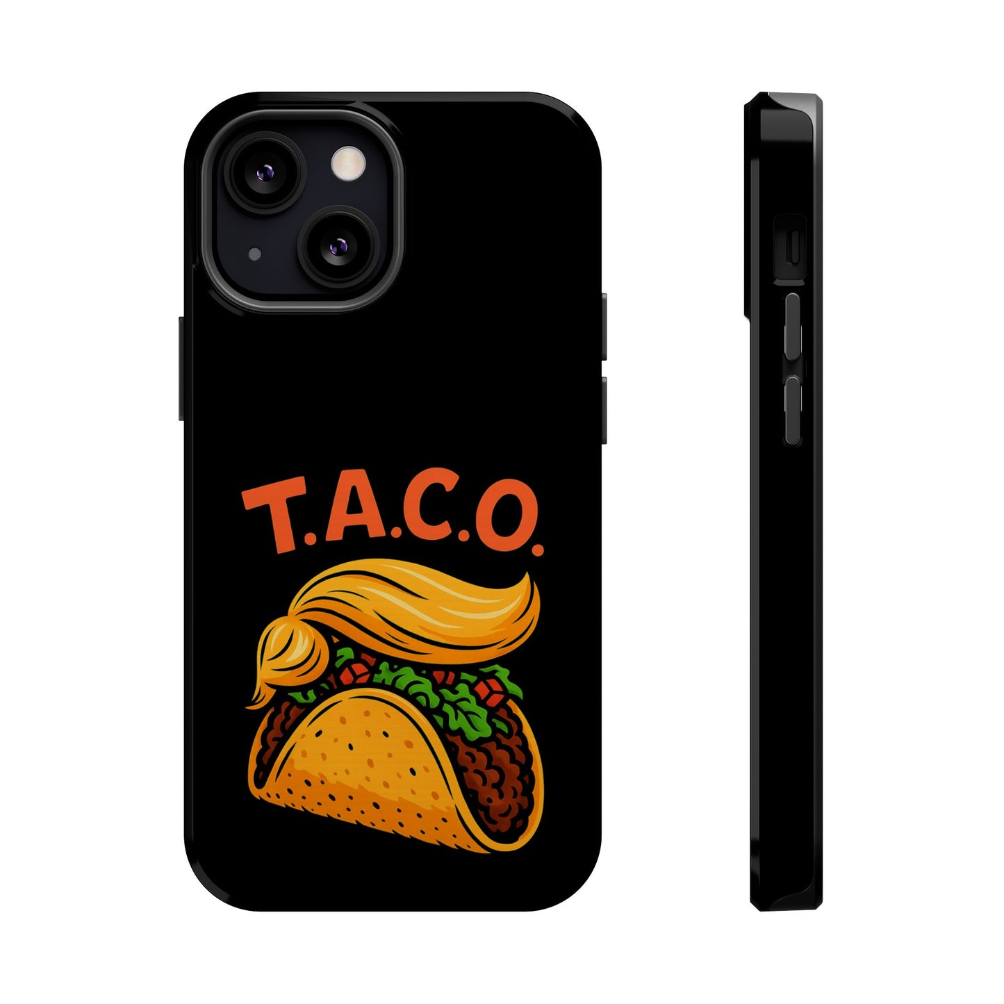 Political Satire T.A.C.O. Tough iPhone Case