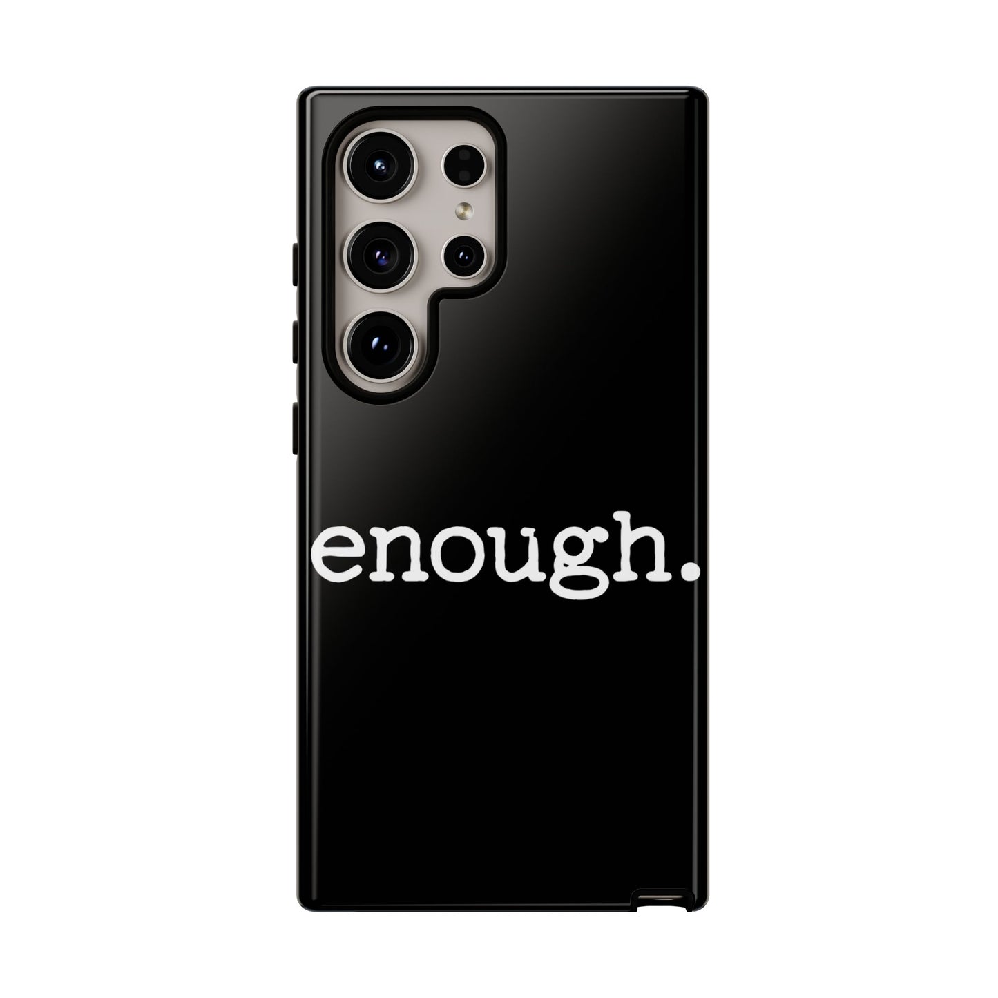 enough. Protest Inspired Tough Case for Samsung Phones