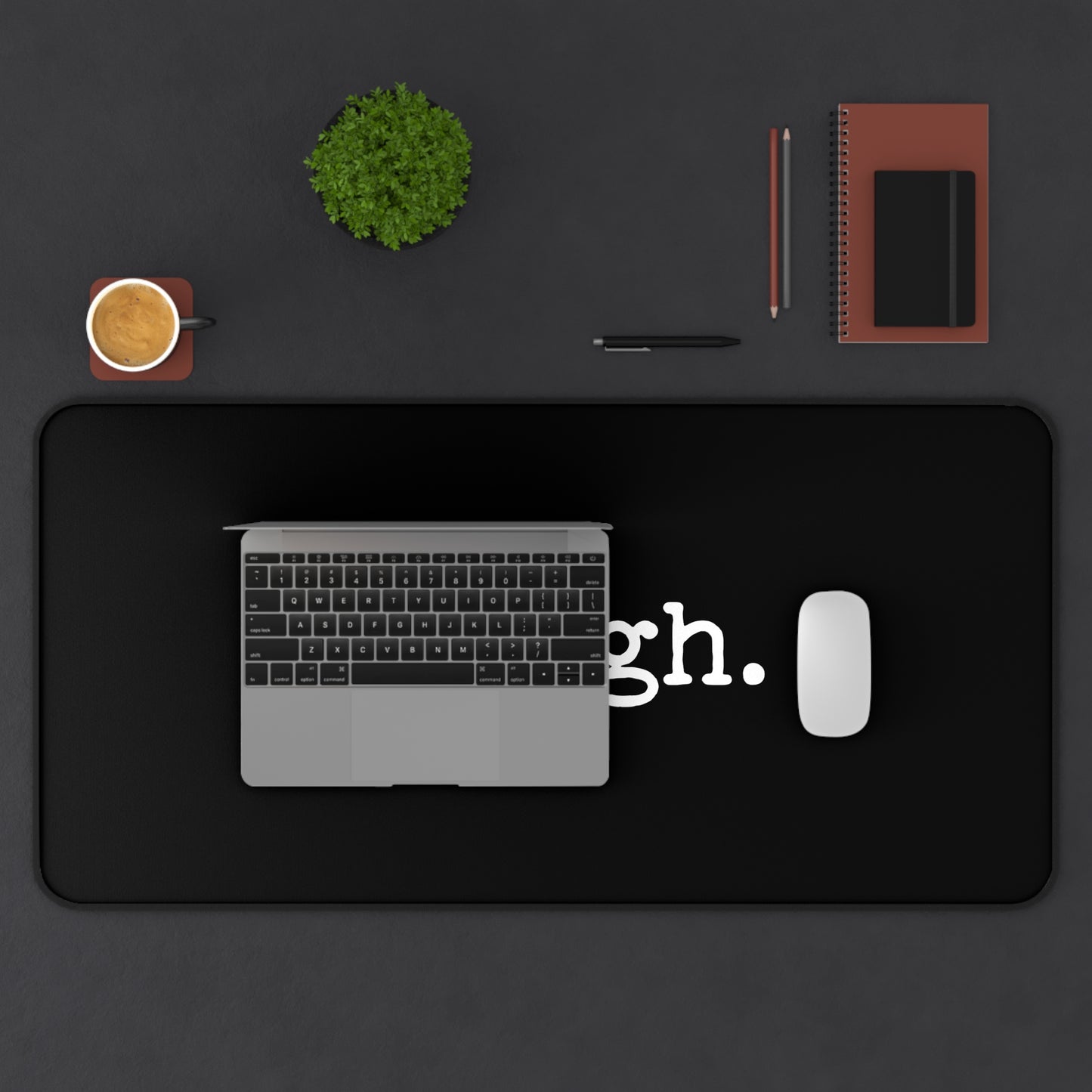 enough. Protest Desk Mat