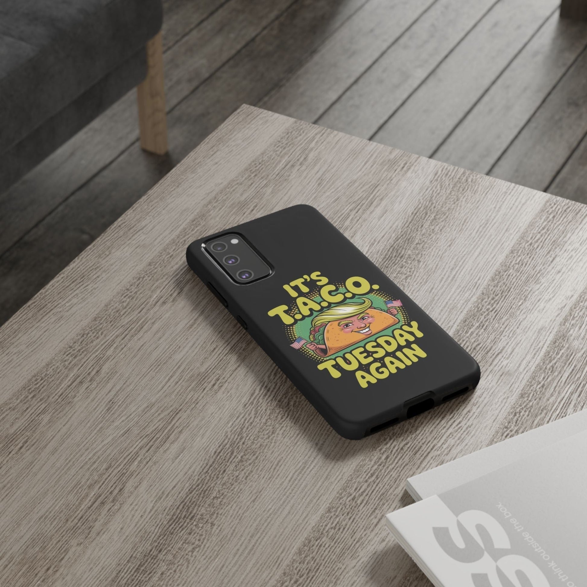 Samsung phone case with political satire Taco Tuesday design on black background