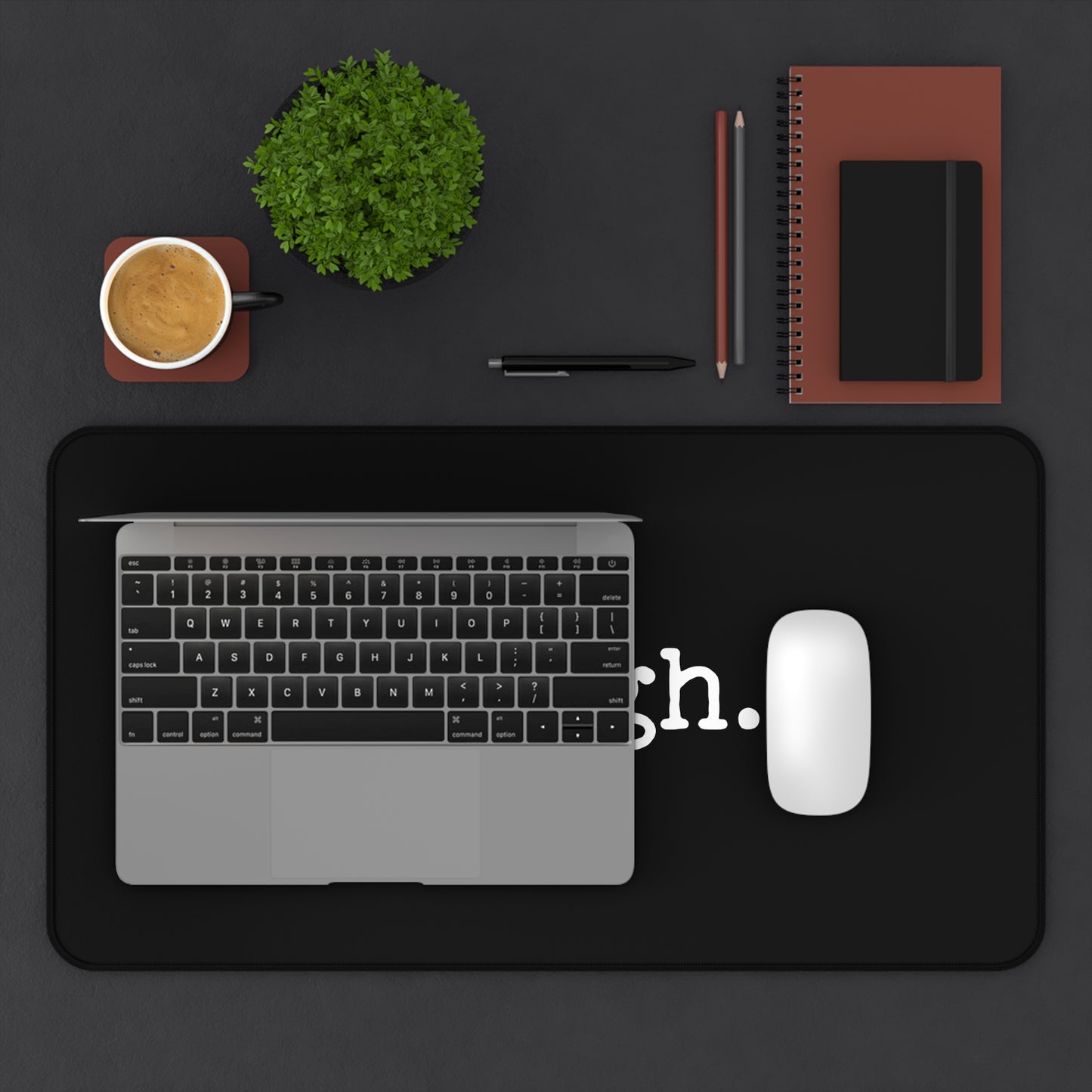 enough. Protest Desk Mat