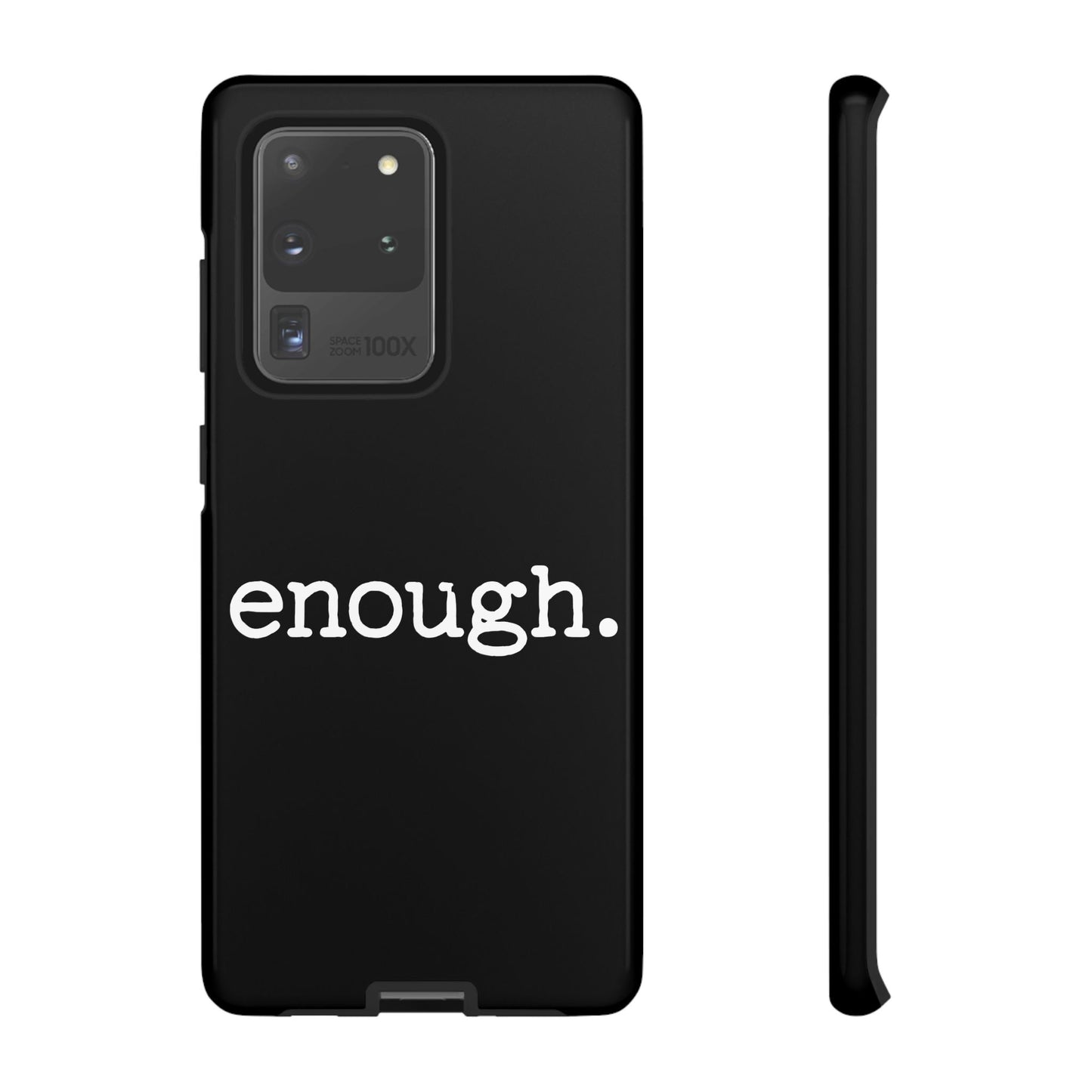 enough. Protest Inspired Tough Case for Samsung Phones