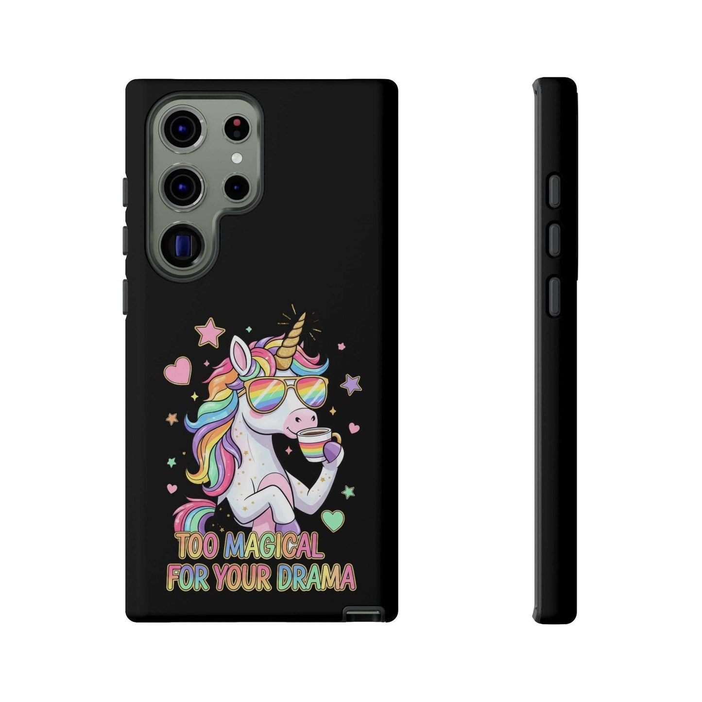 Samsung Phone Tough Case with colorful unicorn design and "Too Magical For Your Drama" text, durable impact-resistant protection