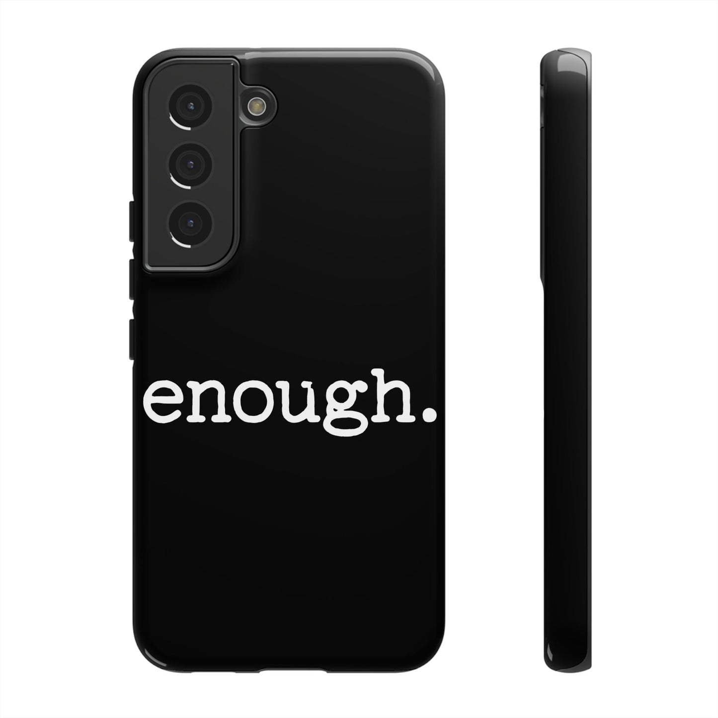 enough. Protest Inspired Tough Case for Samsung Phones