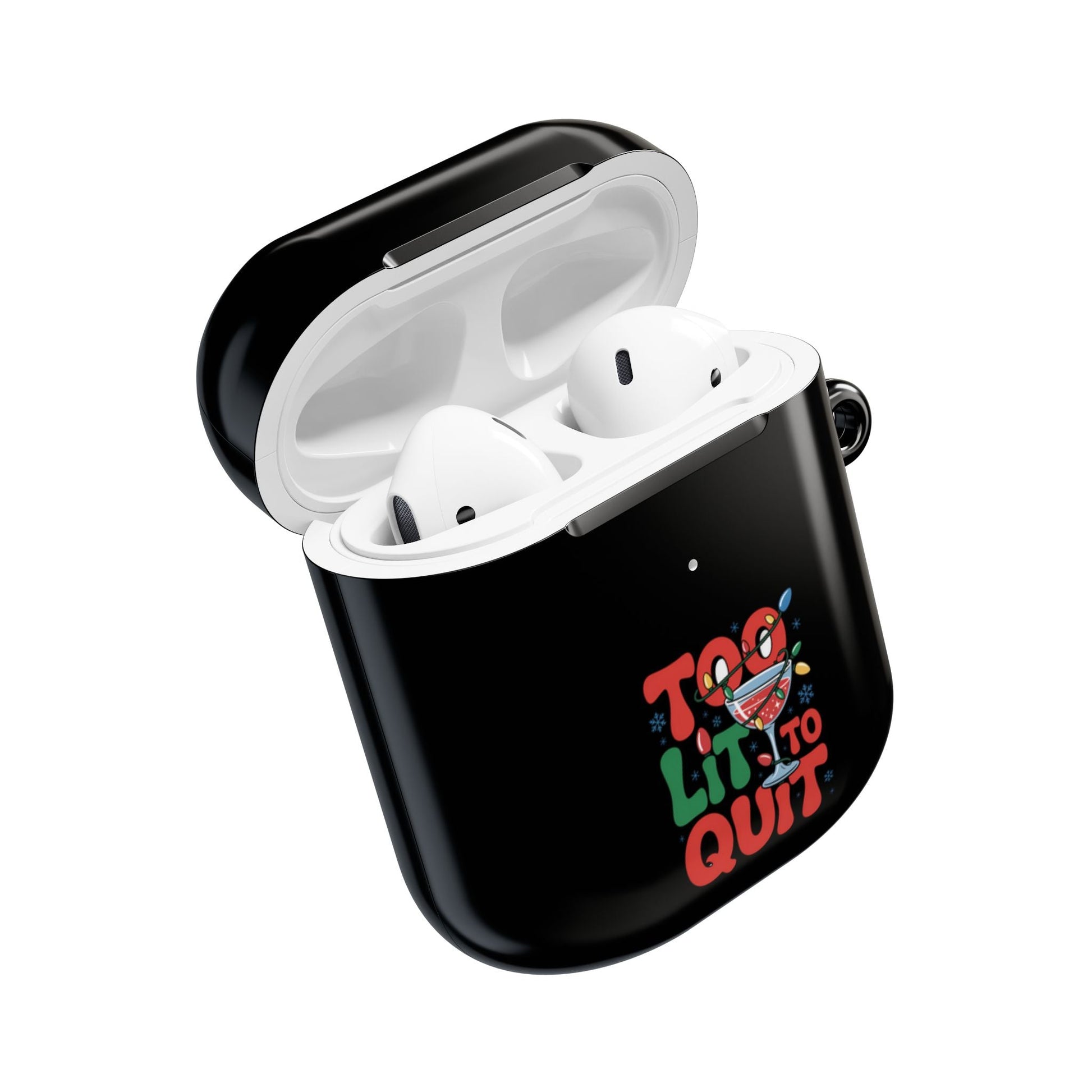 Black AirPod case with "Too Lit to Quit" holiday design, durable polycarbonate, gloss finish, and carabiner attachment